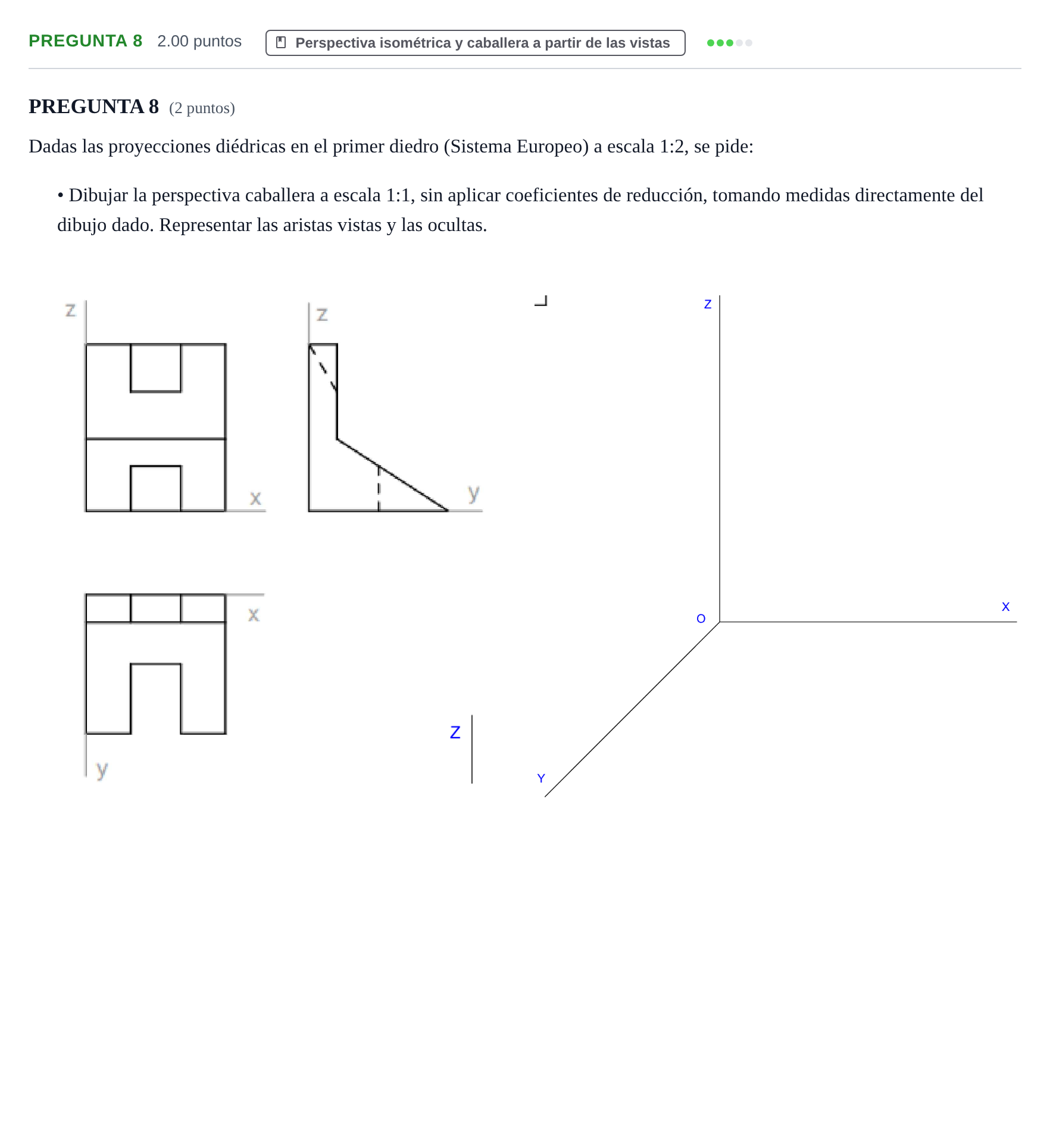 Enunciado: PREGUNTA 8 · Dibujo técnico II PAU La Rioja Ordinaria 2022