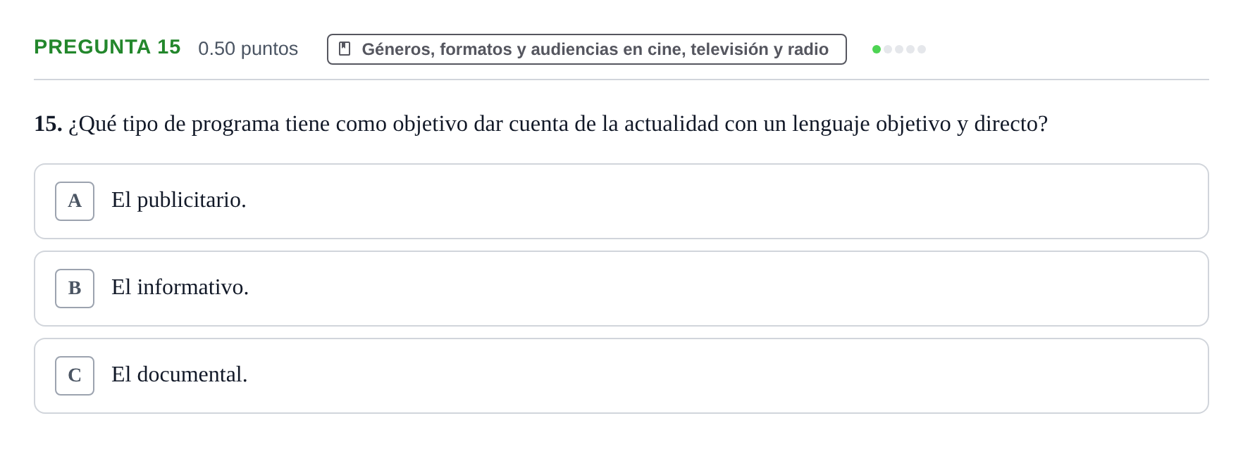 Enunciado: Pregunta 15 · Cultura Audiovisual II PAU La Rioja Ordinaria 2022