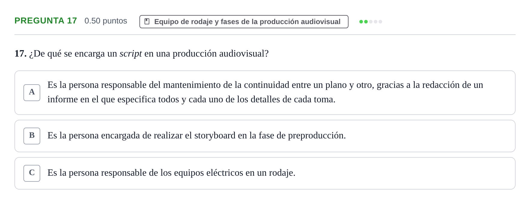 Enunciado: Pregunta 17 · Cultura Audiovisual II PAU La Rioja Ordinaria 2022
