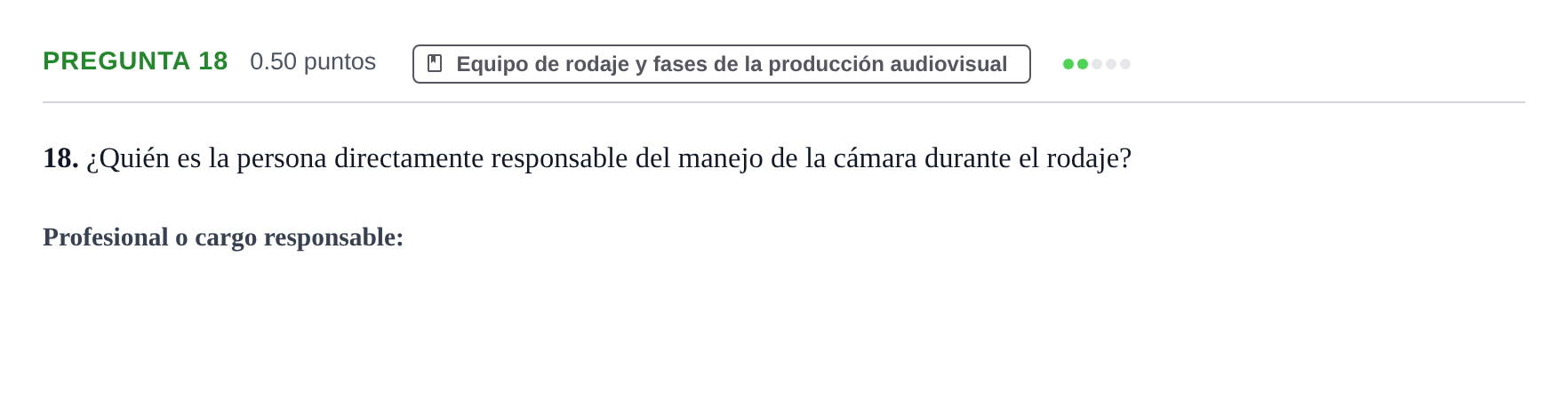 Enunciado: Pregunta 18 · Cultura Audiovisual II PAU La Rioja Ordinaria 2022