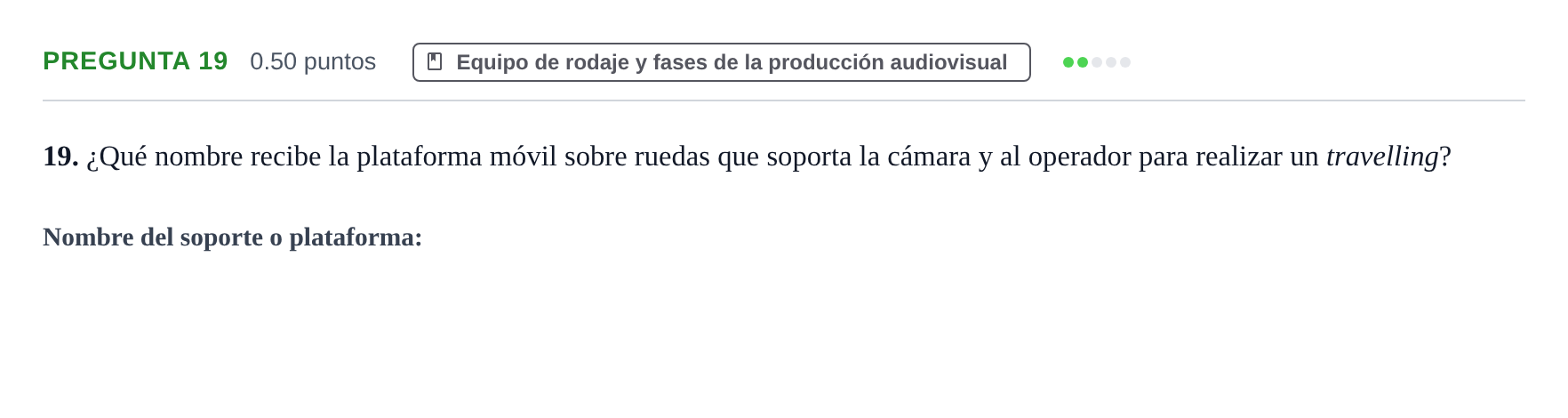 Enunciado: Pregunta 19 · Cultura Audiovisual II PAU La Rioja Ordinaria 2022