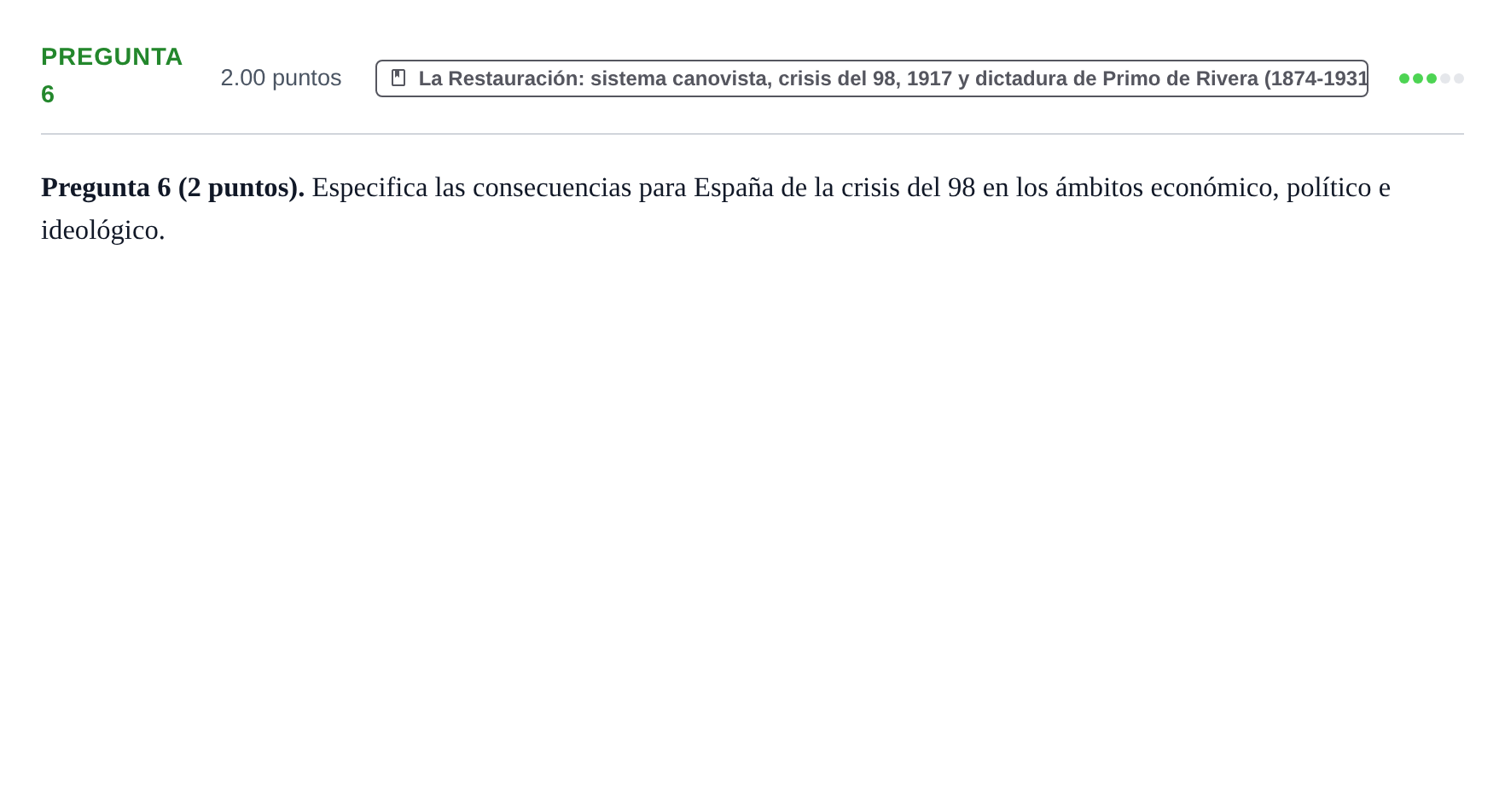 Enunciado: Pregunta 6 · Historia de España PAU La Rioja Extraordinaria 2022