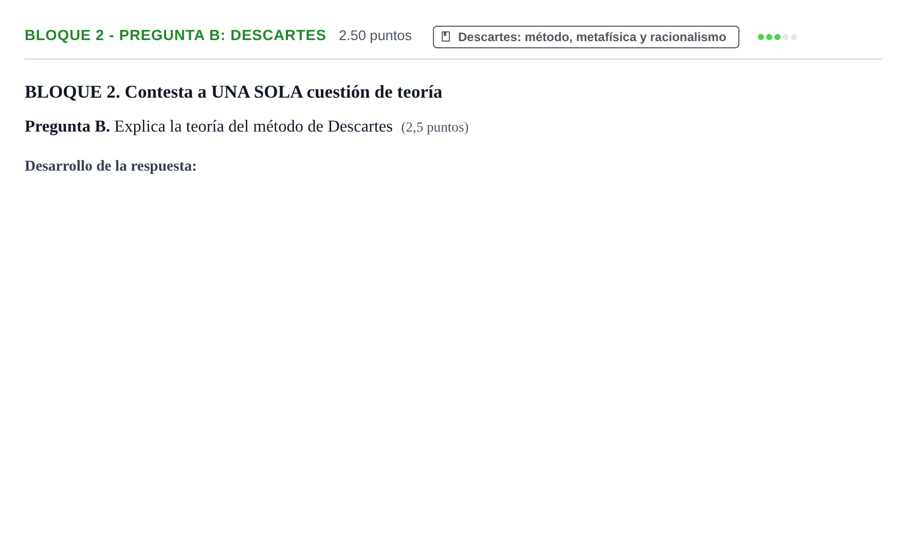 Enunciado: Bloque 2 - Pregunta B: Descartes · Historia de la Filosofía PAU La Rioja Extraordinaria 2022