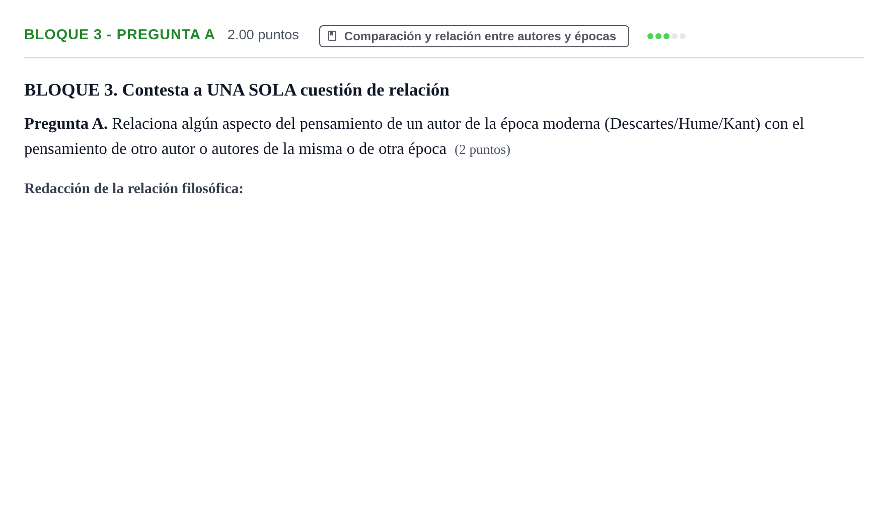 Enunciado: Bloque 3 - Pregunta A · Historia de la Filosofía PAU La Rioja Extraordinaria 2022