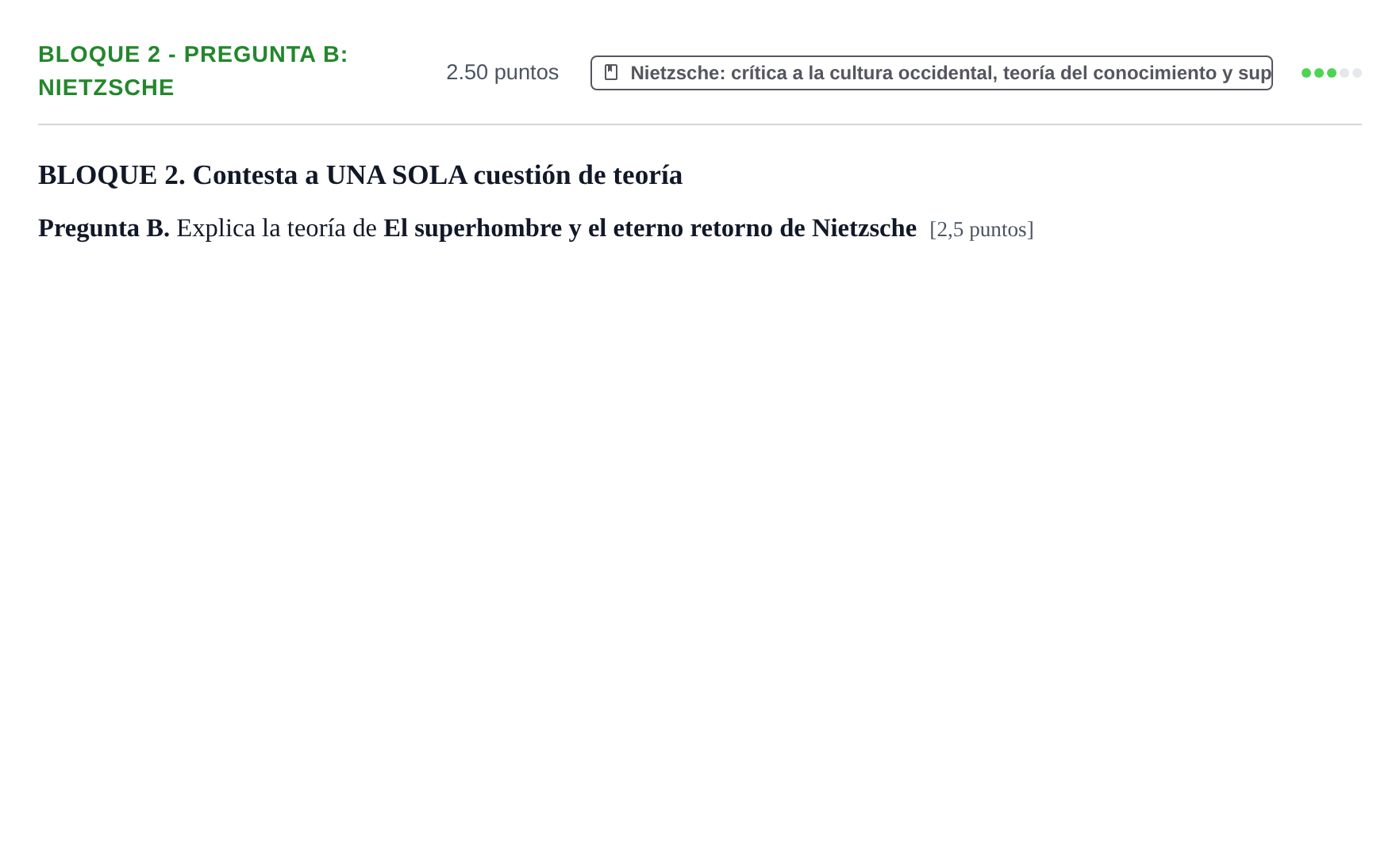 Enunciado: Bloque 2 - Pregunta B: Nietzsche · Historia de la Filosofía PAU La Rioja Ordinaria 2022