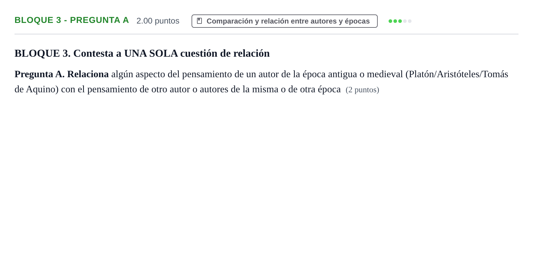 Enunciado: Bloque 3 - Pregunta A · Historia de la Filosofía PAU La Rioja Ordinaria 2022