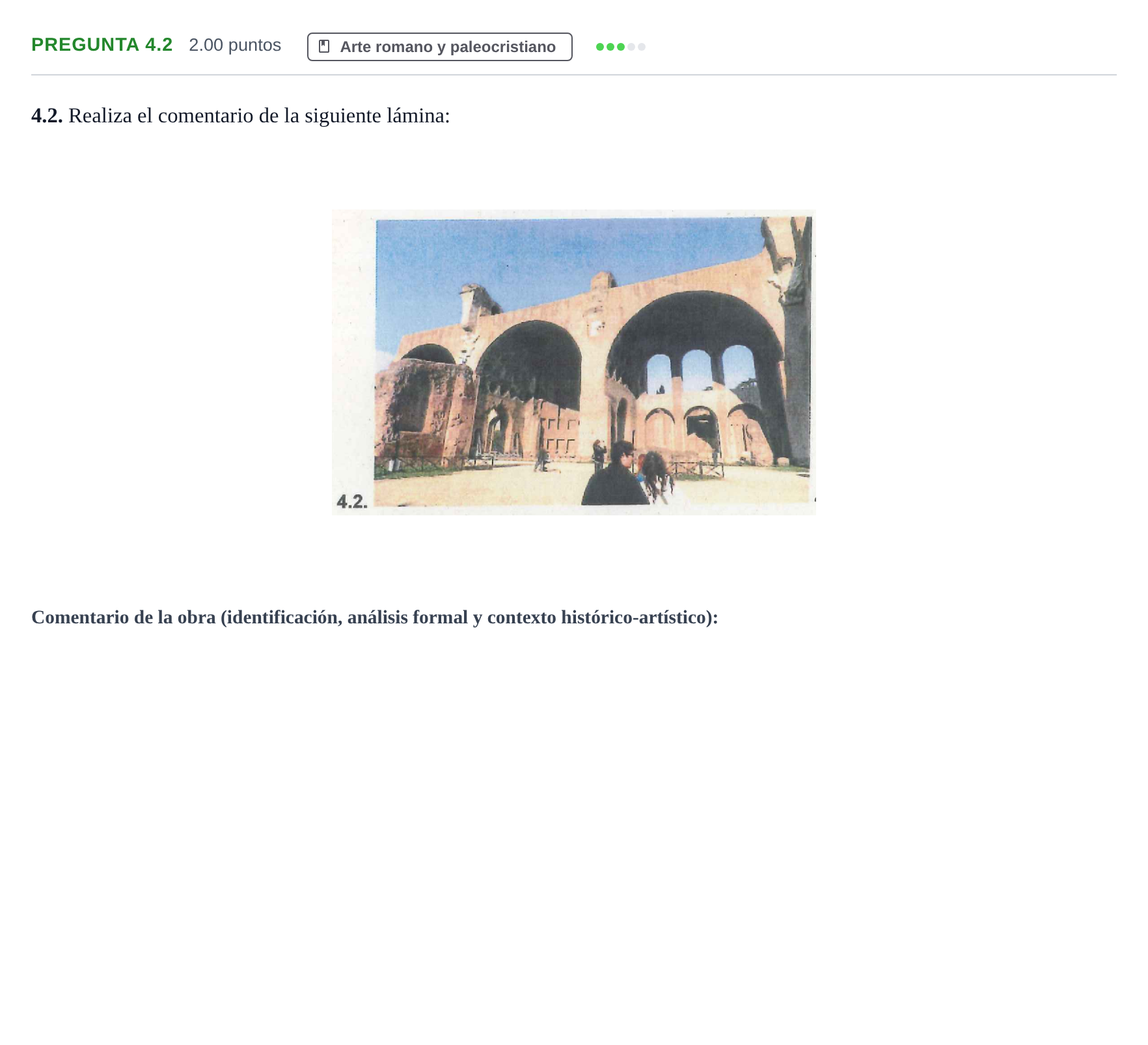 Enunciado: Pregunta 4.2 · Historia del Arte PAU La Rioja Extraordinaria 2022
