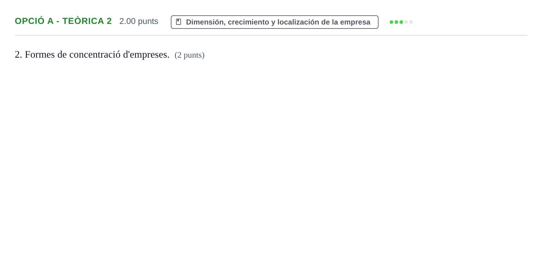 Enunciado: Ejercicio Opció A - Teòrica 2 · Empresa y Diseño de Modelos de Negocio PAU Baleares Ordinaria 2021