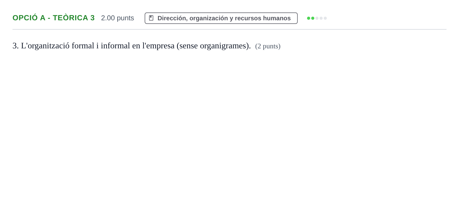 Enunciado: Ejercicio Opció A - Teòrica 3 · Empresa y Diseño de Modelos de Negocio PAU Baleares Ordinaria 2021