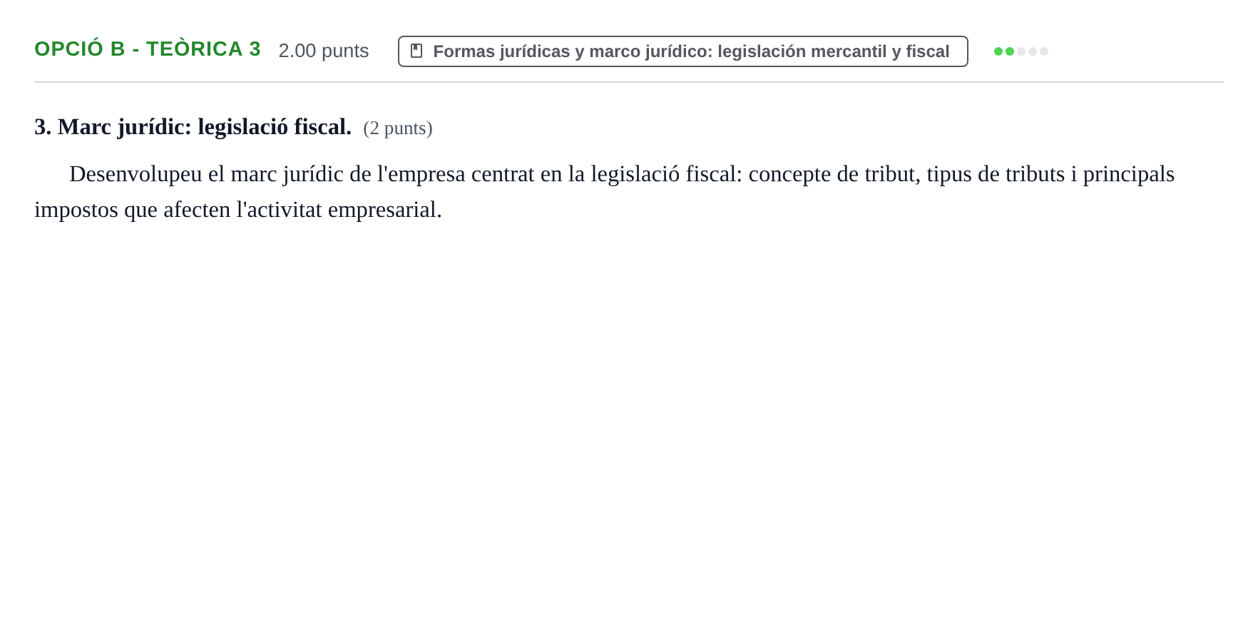 Enunciado: Ejercicio Opció B - Teòrica 3 · Empresa y Diseño de Modelos de Negocio PAU Baleares Ordinaria 2021