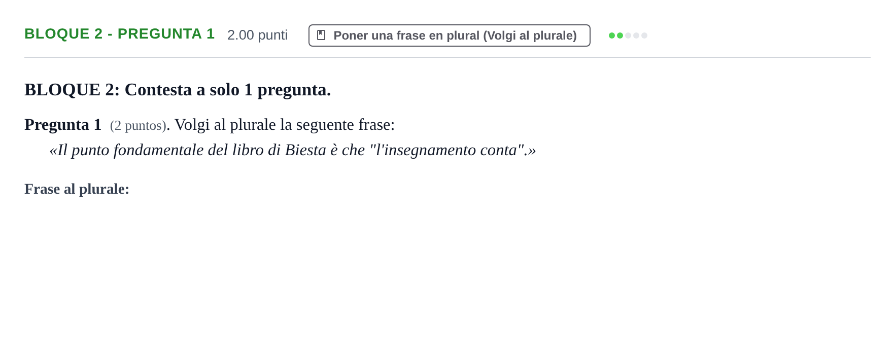 Enunciado: Bloque 2 - Pregunta 1 · Italiano PAU La Rioja Ordinaria 2022