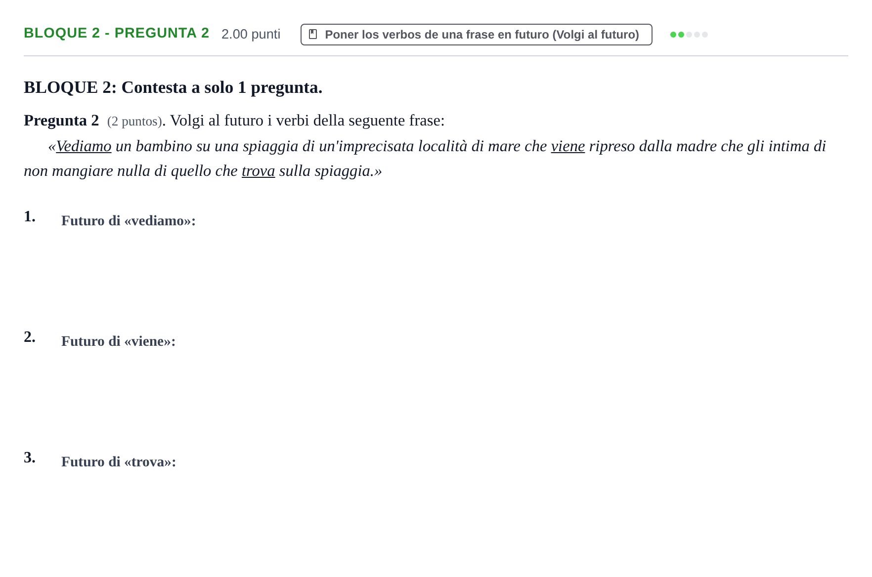 Enunciado: Bloque 2 - Pregunta 2 · Italiano PAU La Rioja Ordinaria 2022