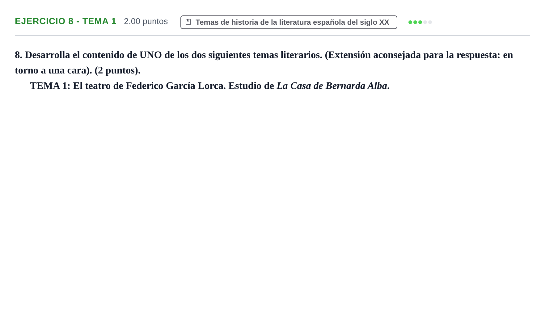 Enunciado: Ejercicio 8 - Tema 1 · Lengua Castellana y Literatura II PAU La Rioja Ordinaria 2022