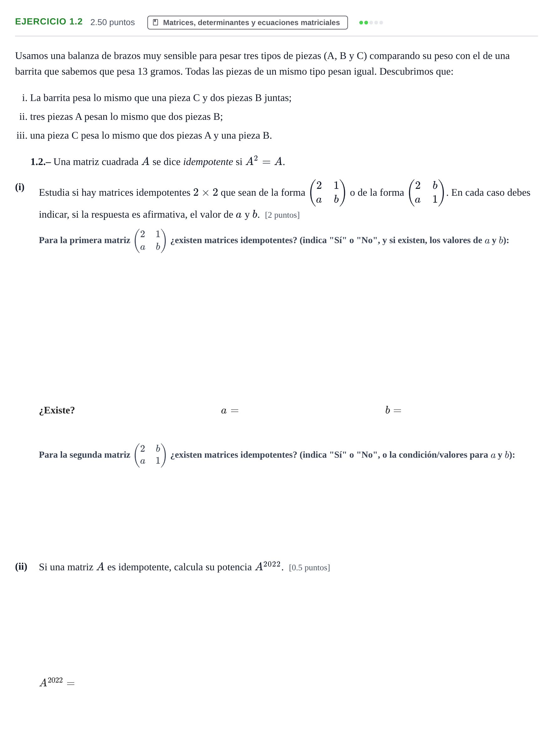 Enunciado: Ejercicio 1.2 · Matemáticas aplicadas a las Ciencias Sociales II PAU La Rioja Extraordinaria 2022