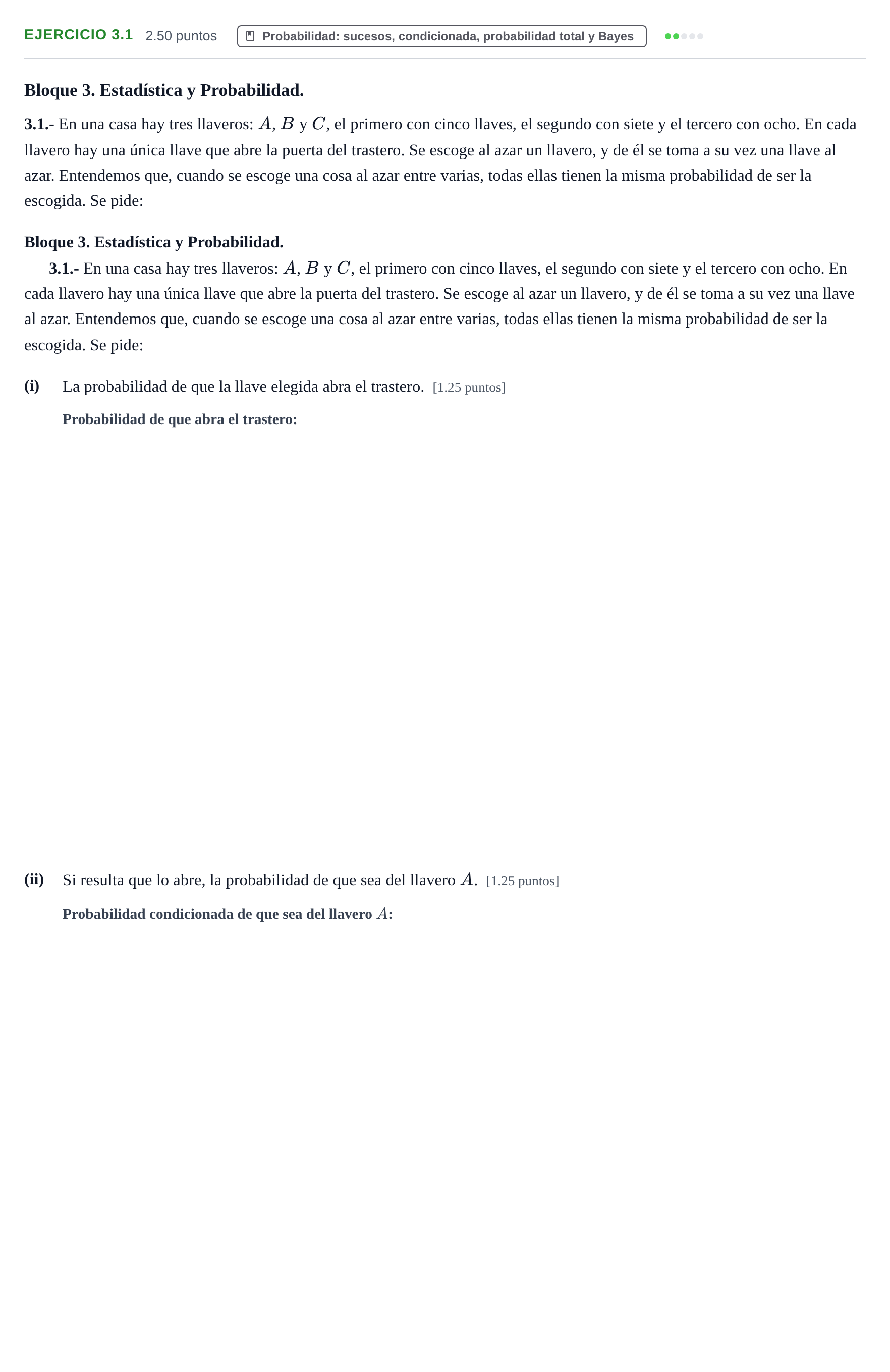 Enunciado: Ejercicio 3.1 · Matemáticas aplicadas a las Ciencias Sociales II PAU La Rioja Ordinaria 2022