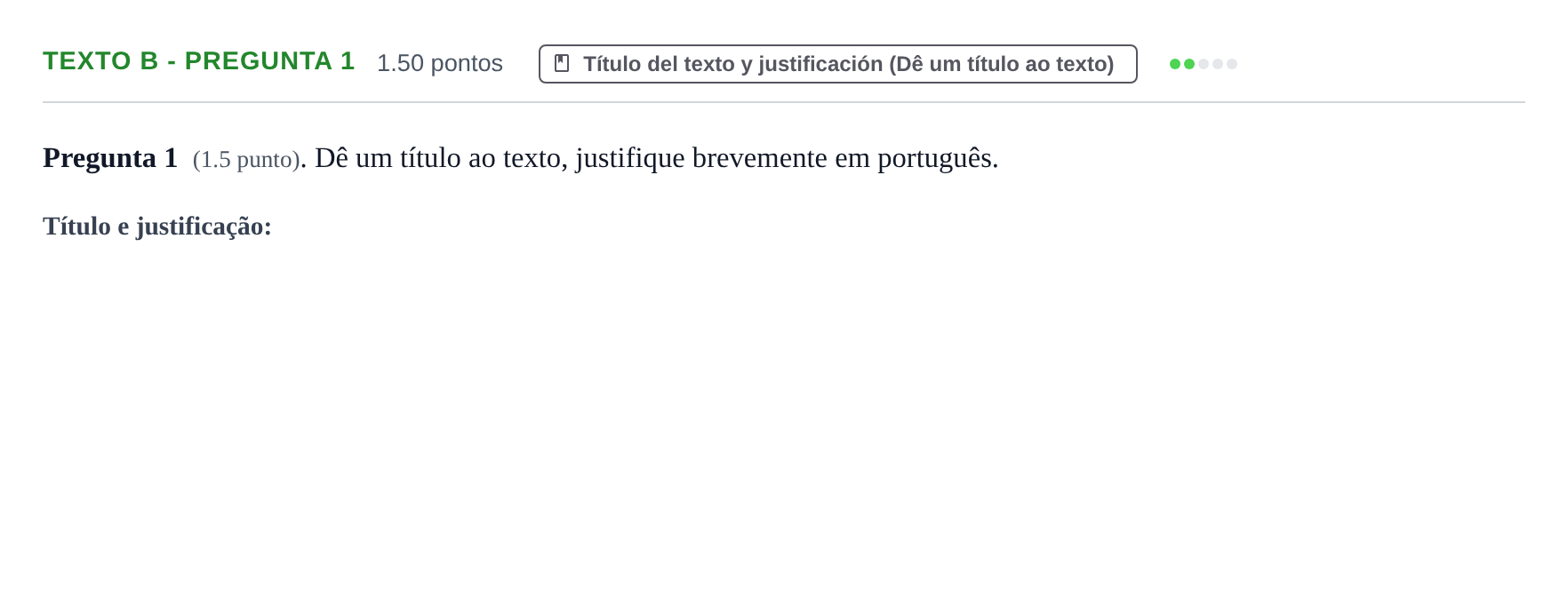 Enunciado: Ejercicio Texto B - Pregunta 1 · Portugués PAU La Rioja Ordinaria 2022