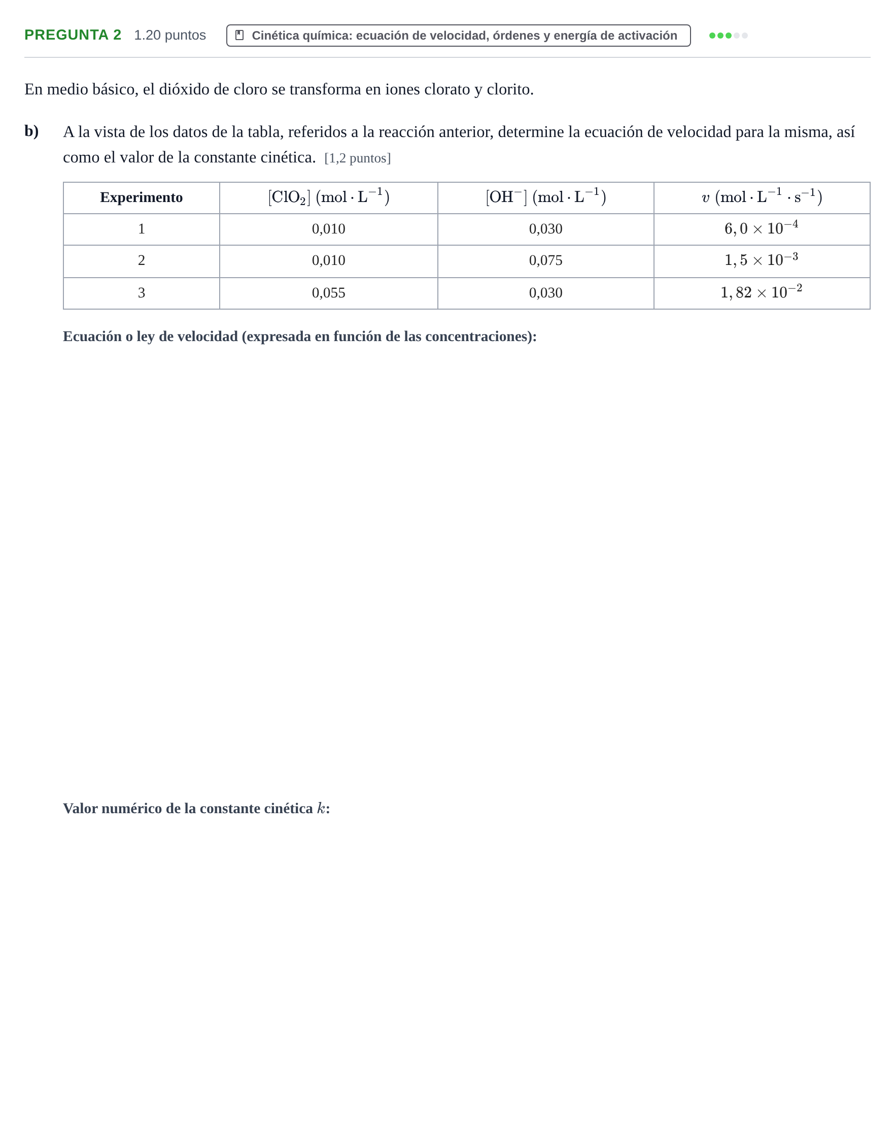 Enunciado: Pregunta 2 - Cinética química · Química PAU La Rioja Ordinaria 2022