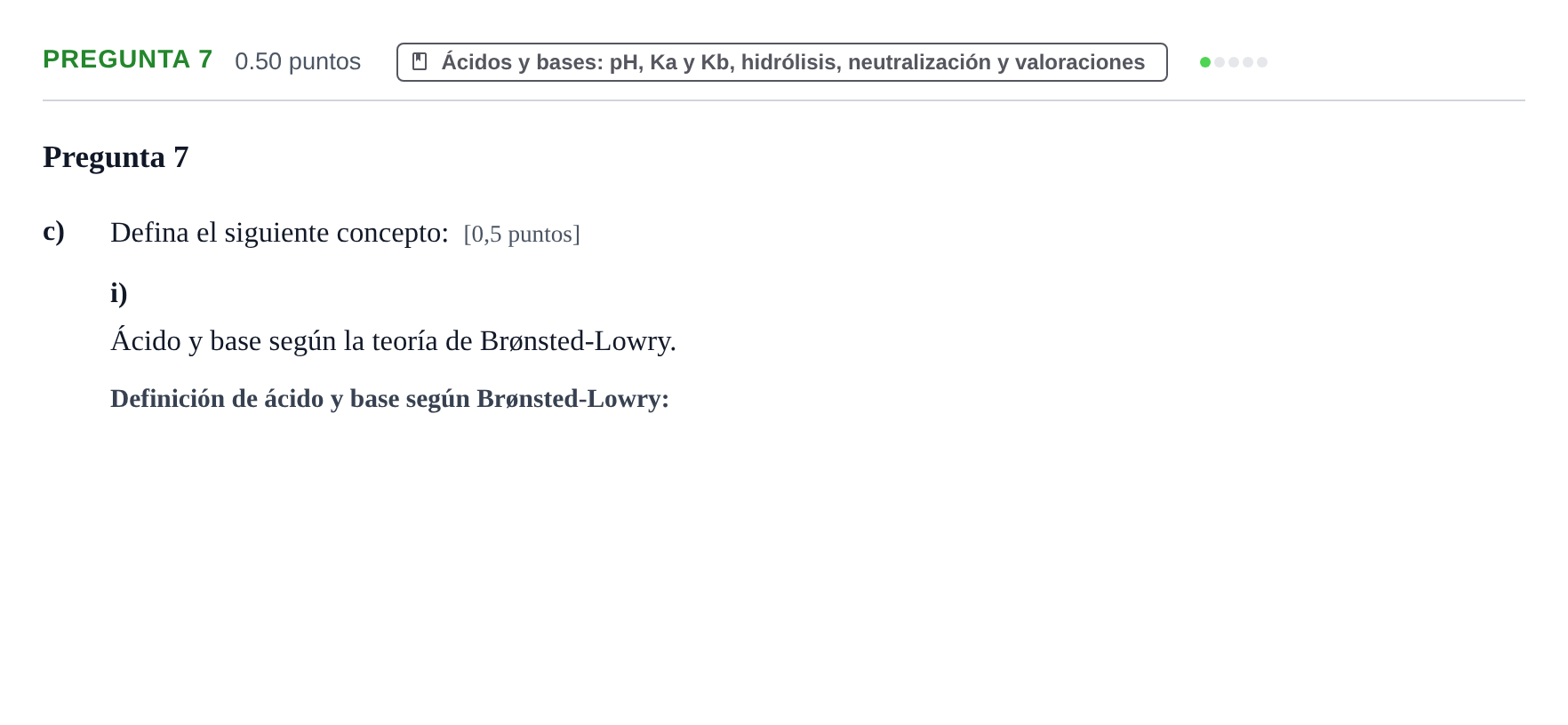 Enunciado: Pregunta 7 - Ácidos y bases · Química PAU La Rioja Ordinaria 2022