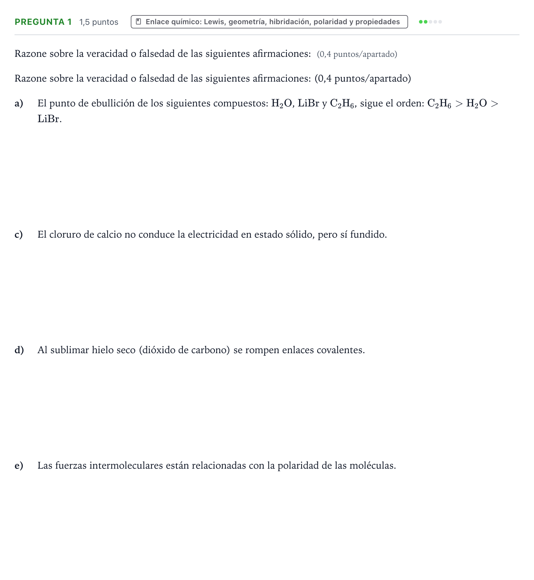 Enunciado: Pregunta 1 - Enlace químico · Química PAU La Rioja Extraordinaria 2022