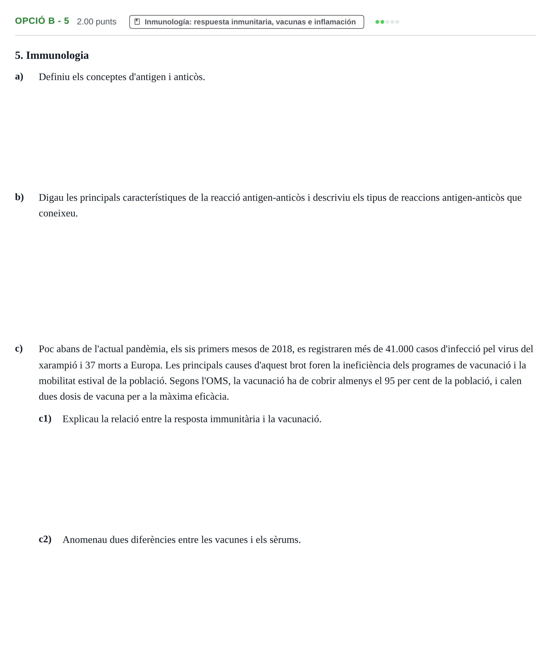 Enunciado: Ejercicio Opció B - 5 · Biología PAU Baleares Ordinaria 2021