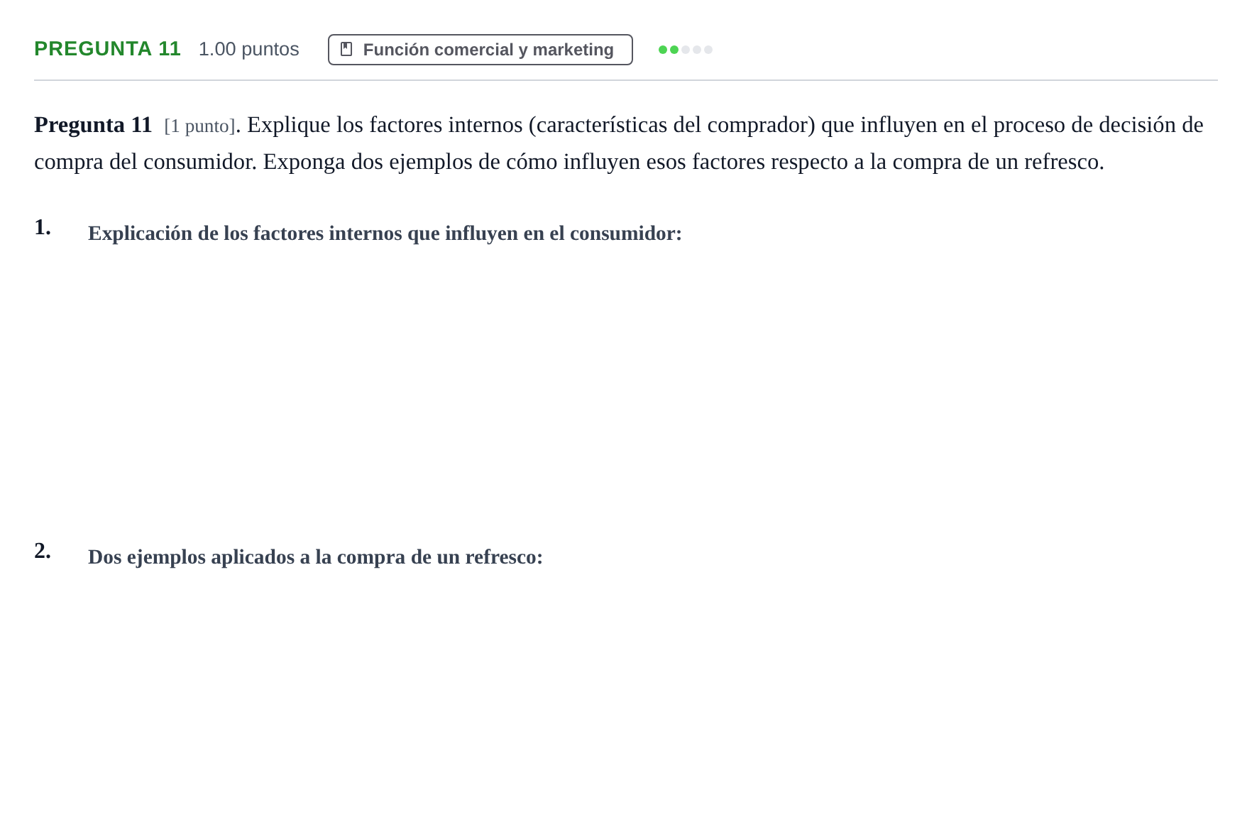Enunciado: Pregunta 11 · Empresa y Diseño de Modelos de Negocio PAU La Rioja Ordinaria 2021