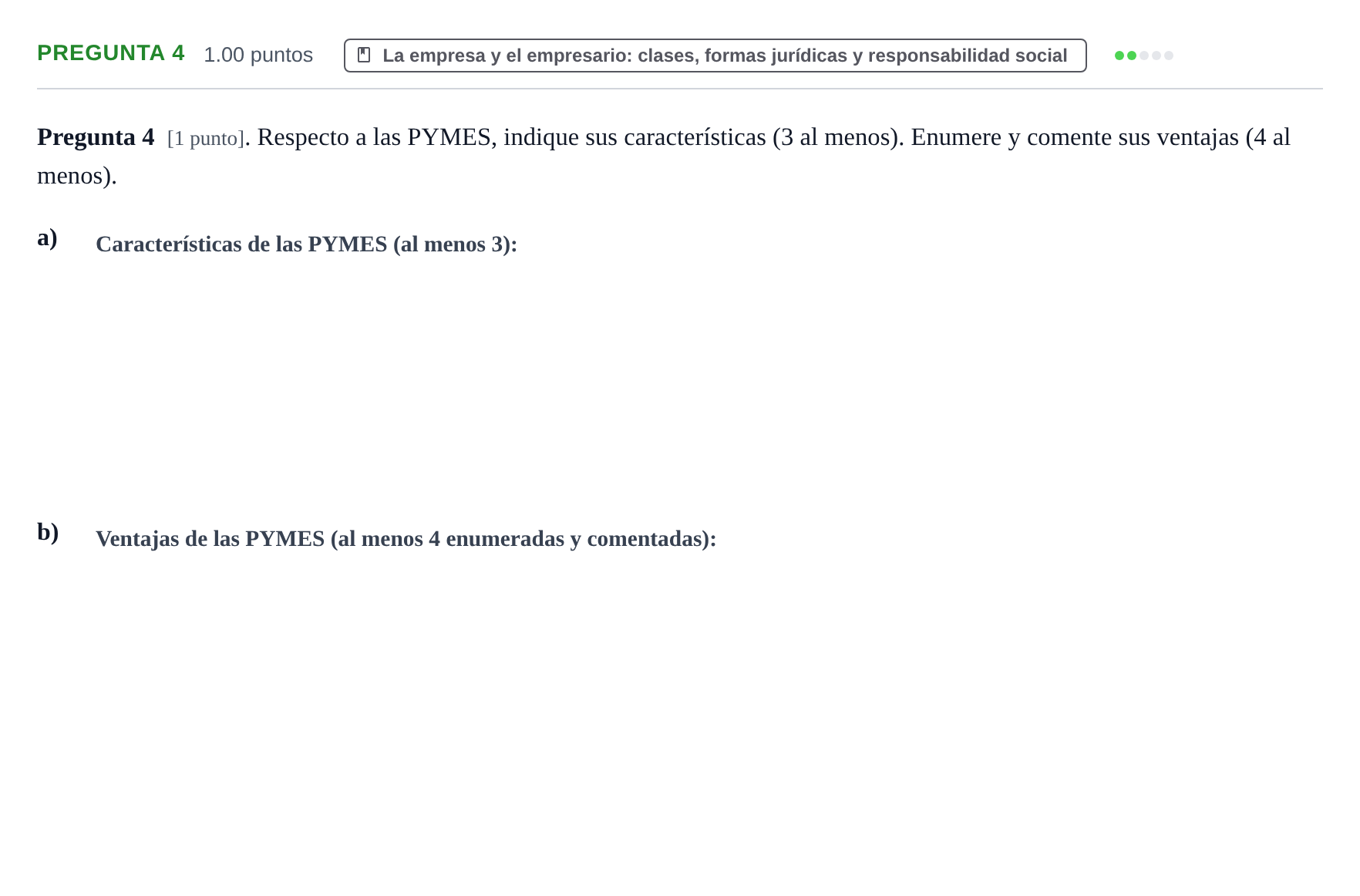 Enunciado: Pregunta 4 · Empresa y Diseño de Modelos de Negocio PAU La Rioja Ordinaria 2021