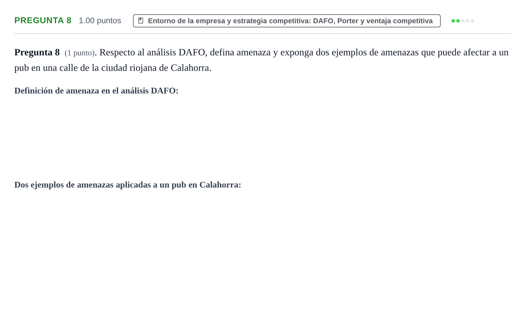 Enunciado: Pregunta 8 · Empresa y Diseño de Modelos de Negocio PAU La Rioja Ordinaria 2021