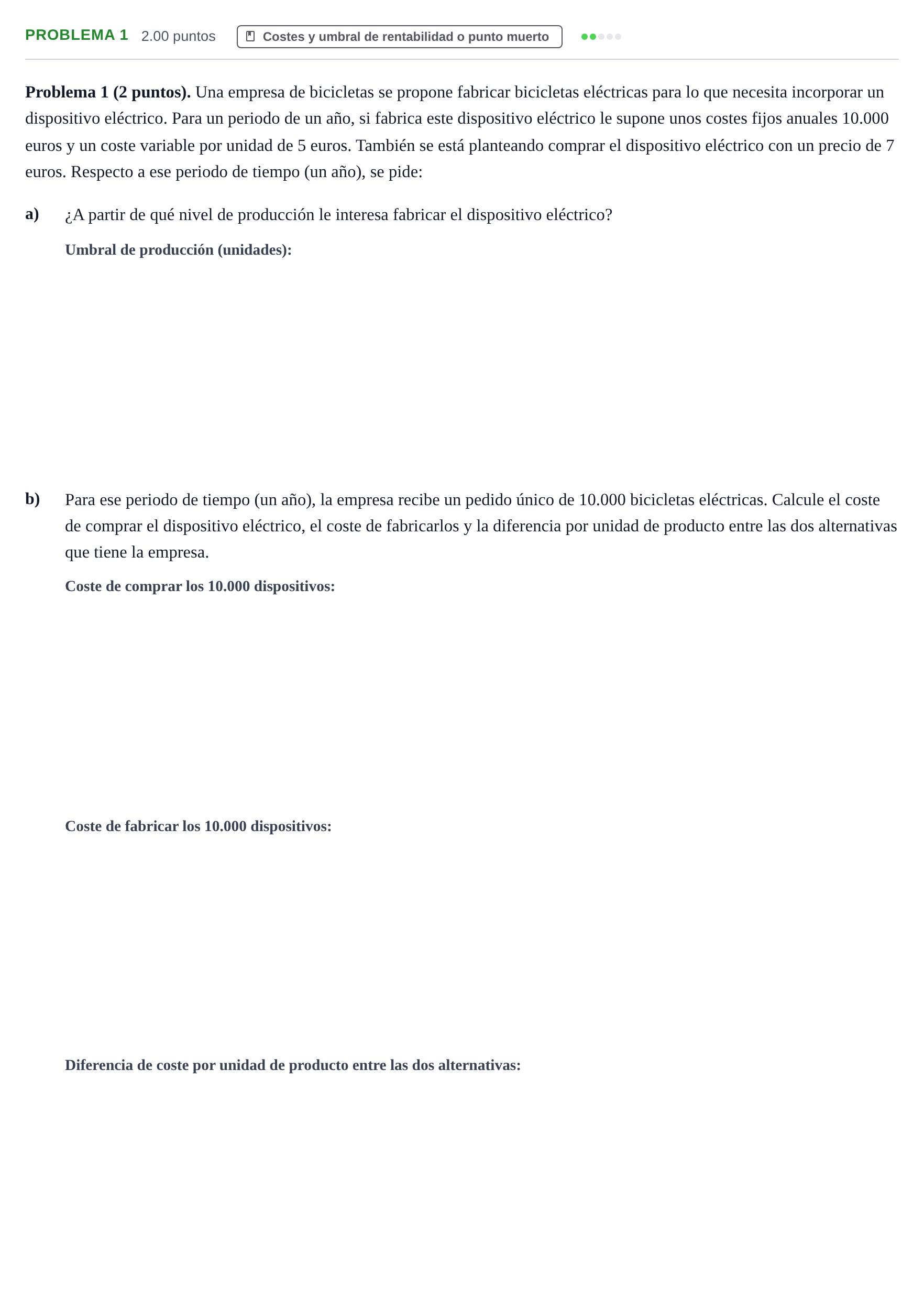 Enunciado: Problema 1 · Empresa y Diseño de Modelos de Negocio PAU La Rioja Ordinaria 2021