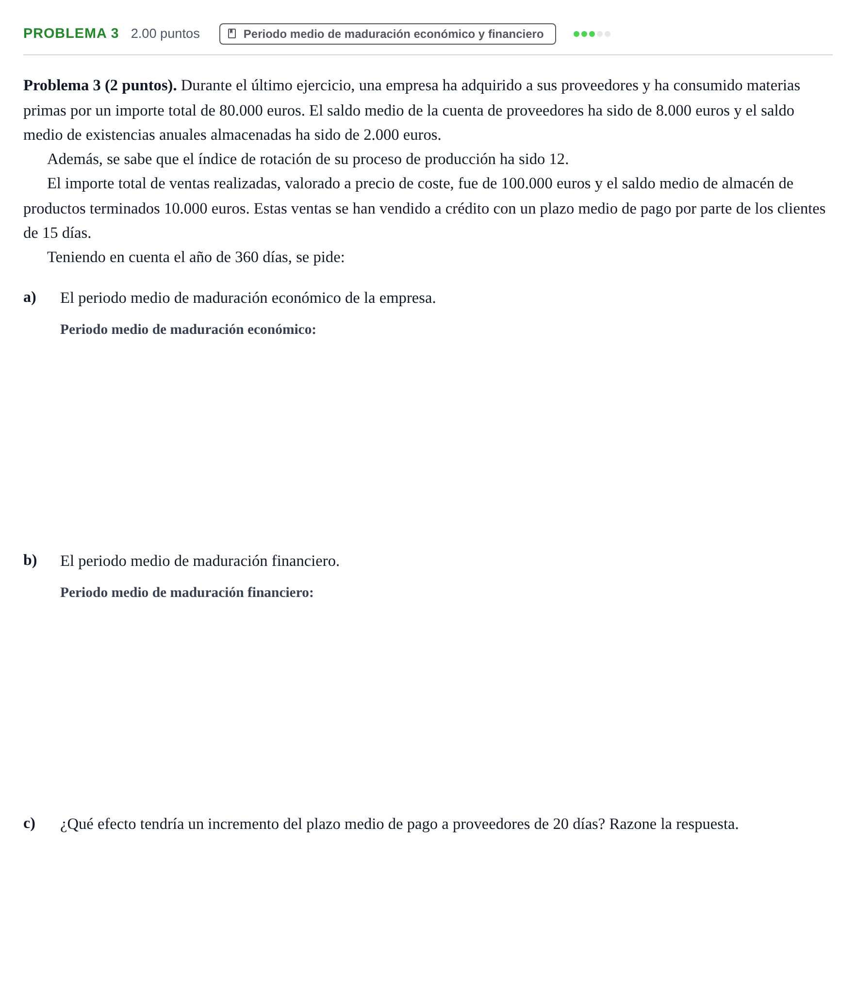 Enunciado: Problema 3 · Empresa y Diseño de Modelos de Negocio PAU La Rioja Ordinaria 2021
