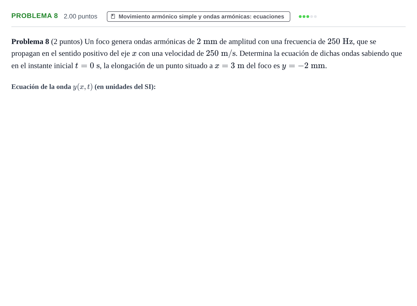 Enunciado: Problema 8 · Física PAU La Rioja Extraordinaria 2021