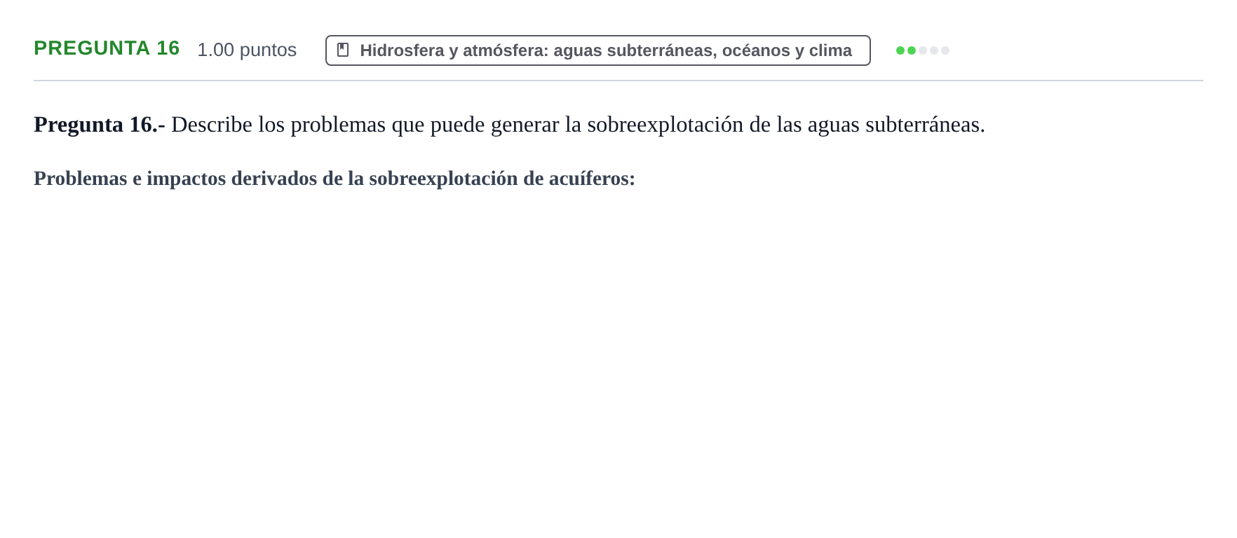 Enunciado: Pregunta 16 · Geología y Ciencias Ambientales PAU La Rioja Ordinaria 2021