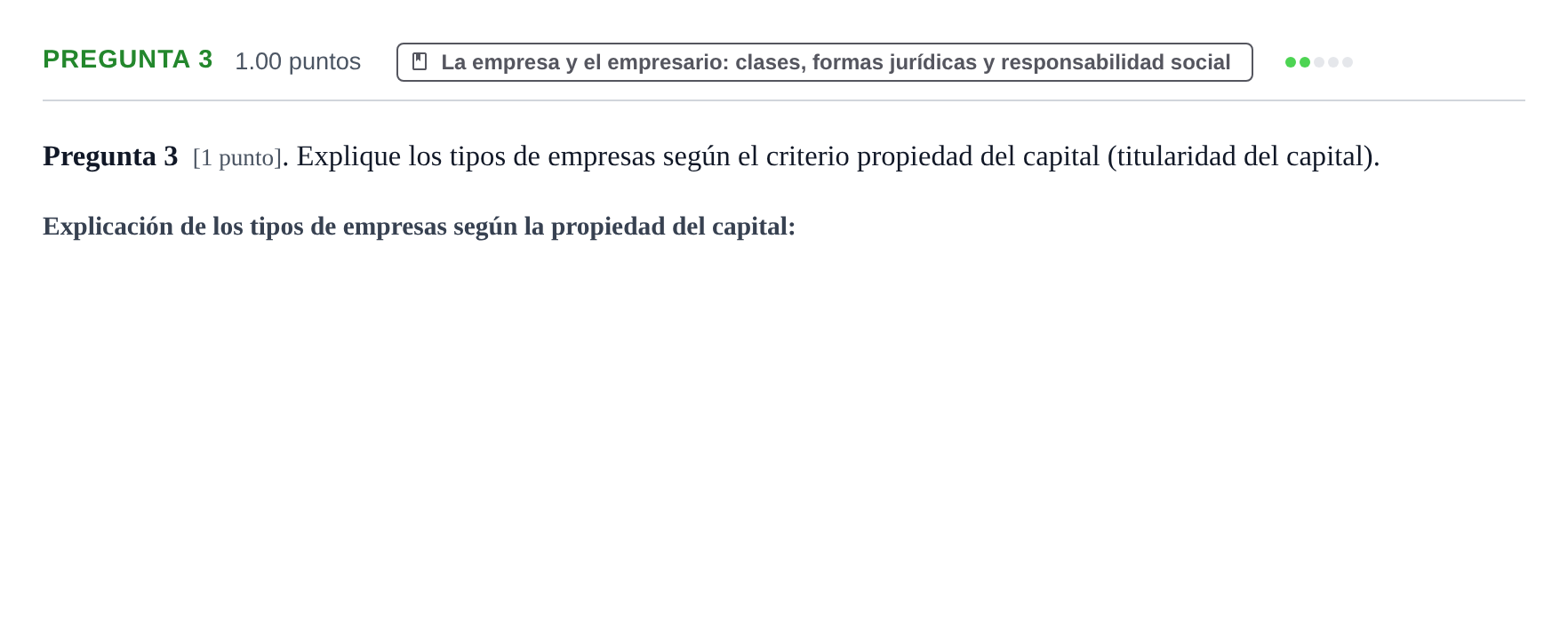 Enunciado: Pregunta 3 · Empresa y Diseño de Modelos de Negocio PAU La Rioja Extraordinaria 2021