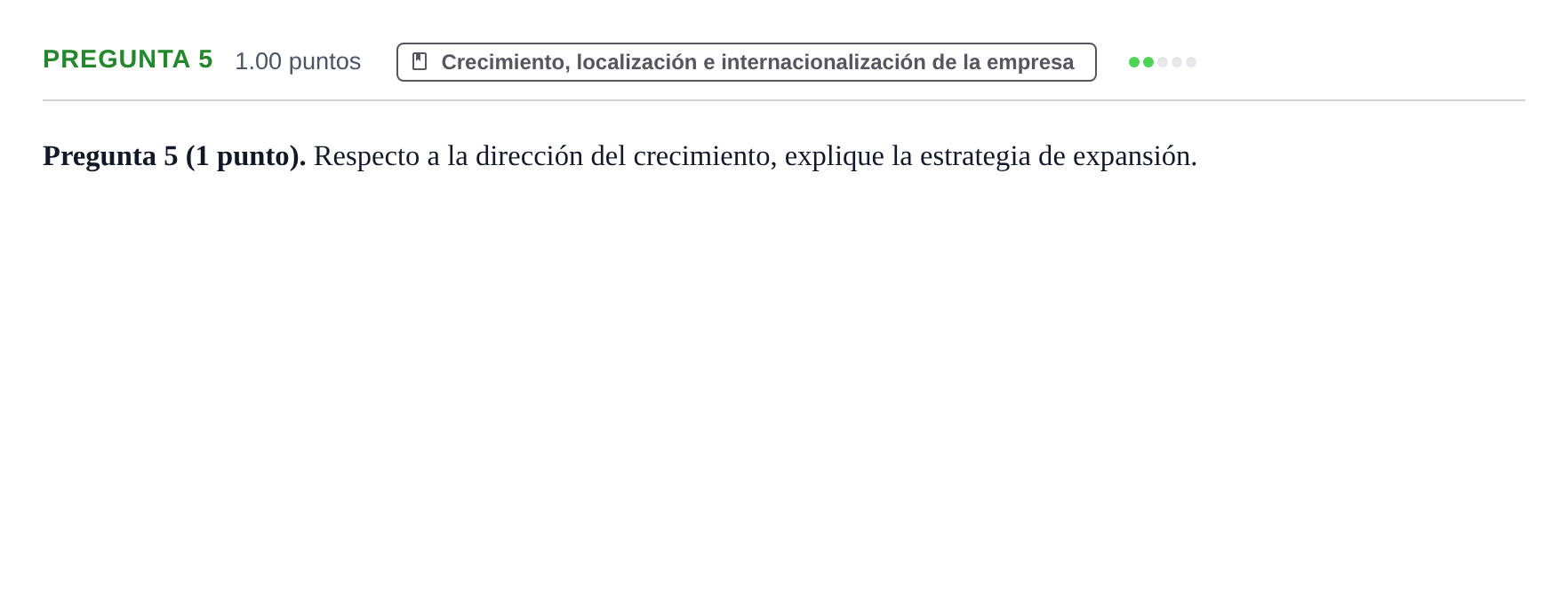 Enunciado: Pregunta 5 · Empresa y Diseño de Modelos de Negocio PAU La Rioja Extraordinaria 2021