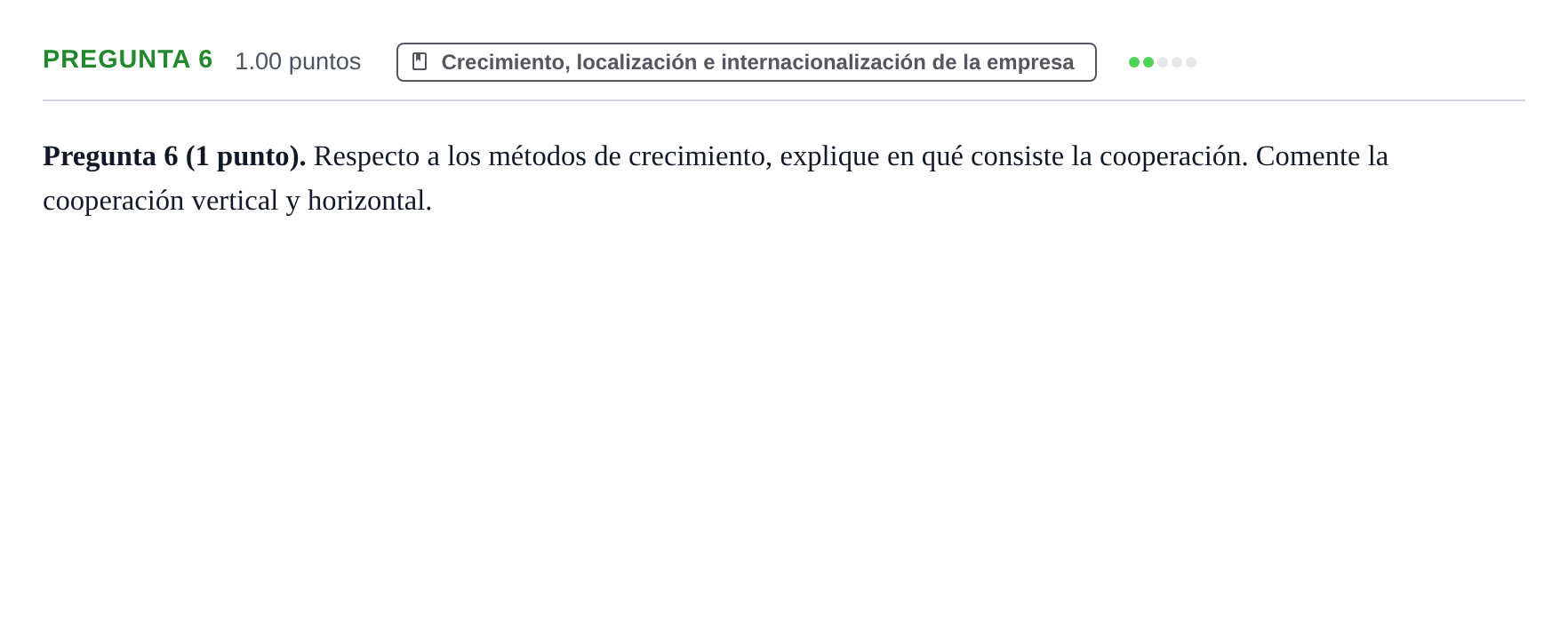 Enunciado: Pregunta 6 · Empresa y Diseño de Modelos de Negocio PAU La Rioja Extraordinaria 2021