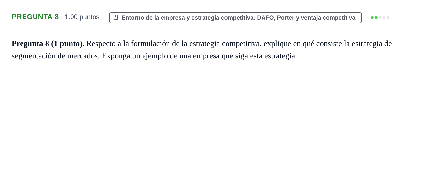 Enunciado: Pregunta 8 · Empresa y Diseño de Modelos de Negocio PAU La Rioja Extraordinaria 2021