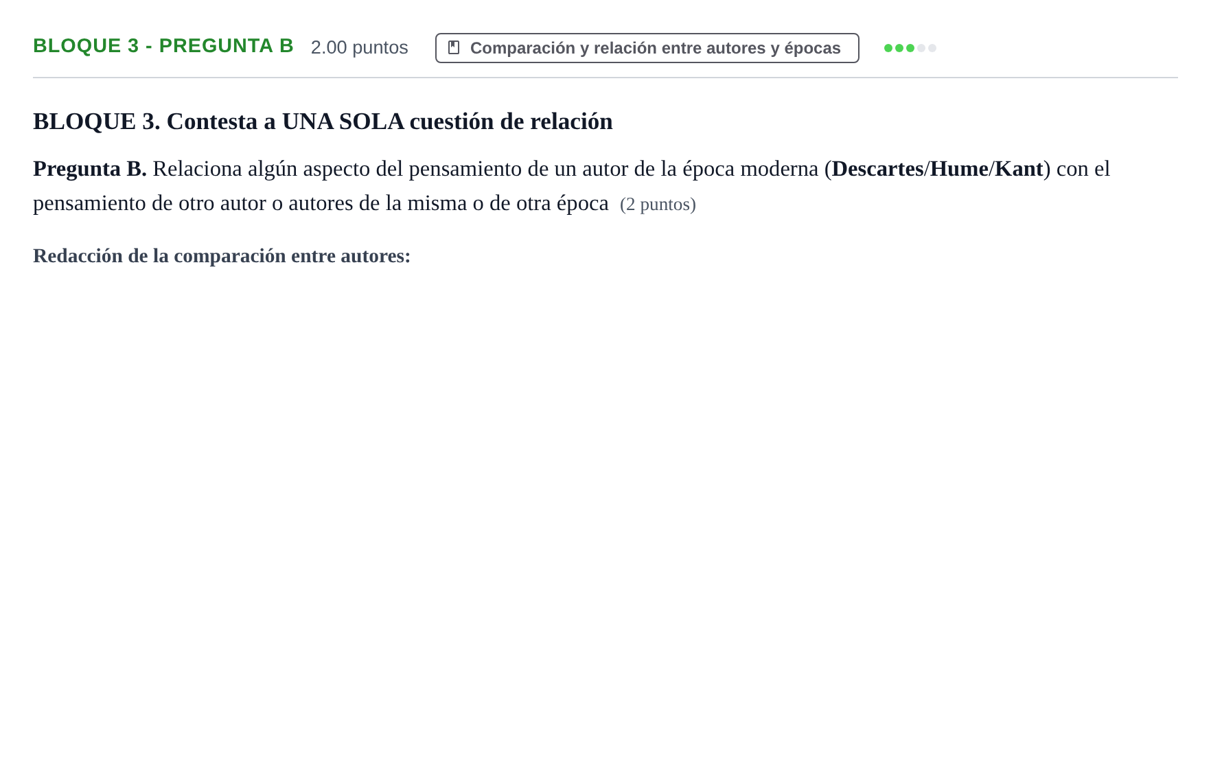 Enunciado: Bloque 3 - Pregunta B · Historia de la Filosofía PAU La Rioja Ordinaria 2021