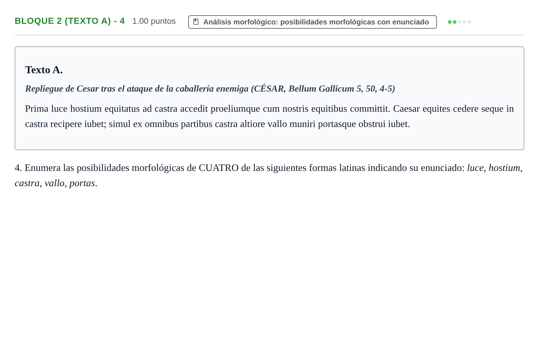 Enunciado: Bloque 2 (Texto A) - 4 · Latín II PAU La Rioja Extraordinaria 2021