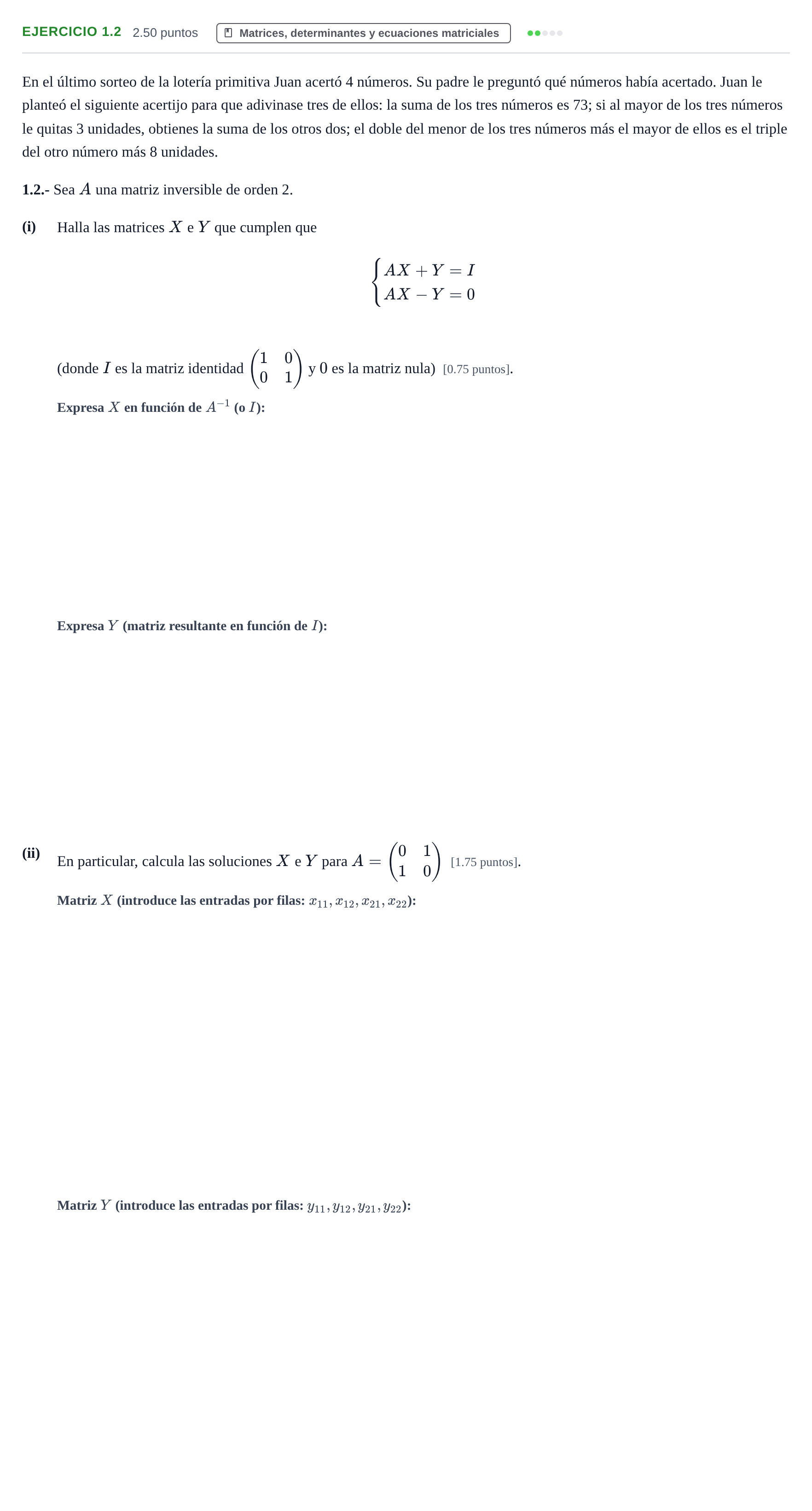 Enunciado: Ejercicio 1.2 · Matemáticas aplicadas a las Ciencias Sociales II PAU La Rioja Extraordinaria 2021