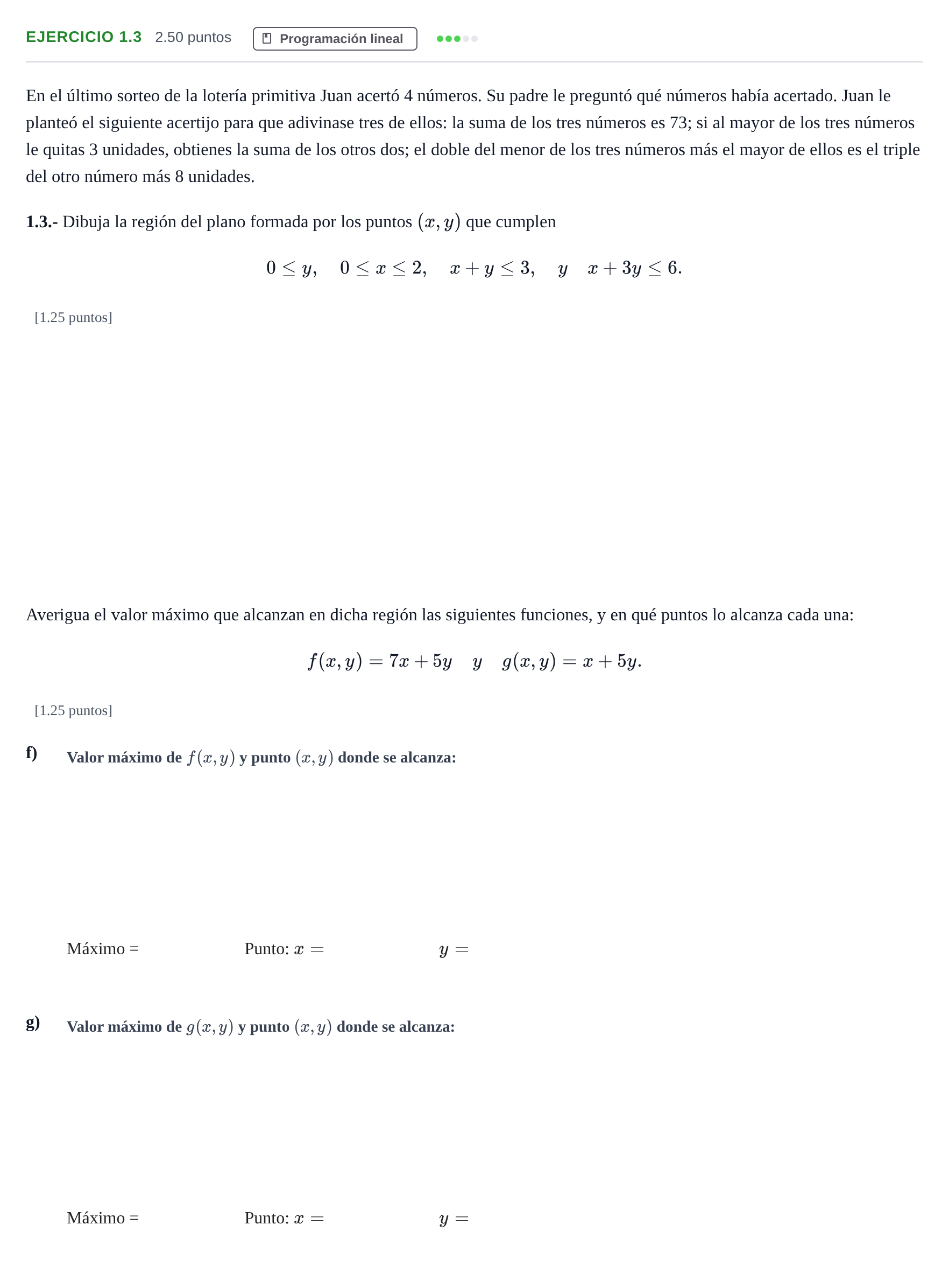 Enunciado: Ejercicio 1.3 · Matemáticas aplicadas a las Ciencias Sociales II PAU La Rioja Extraordinaria 2021