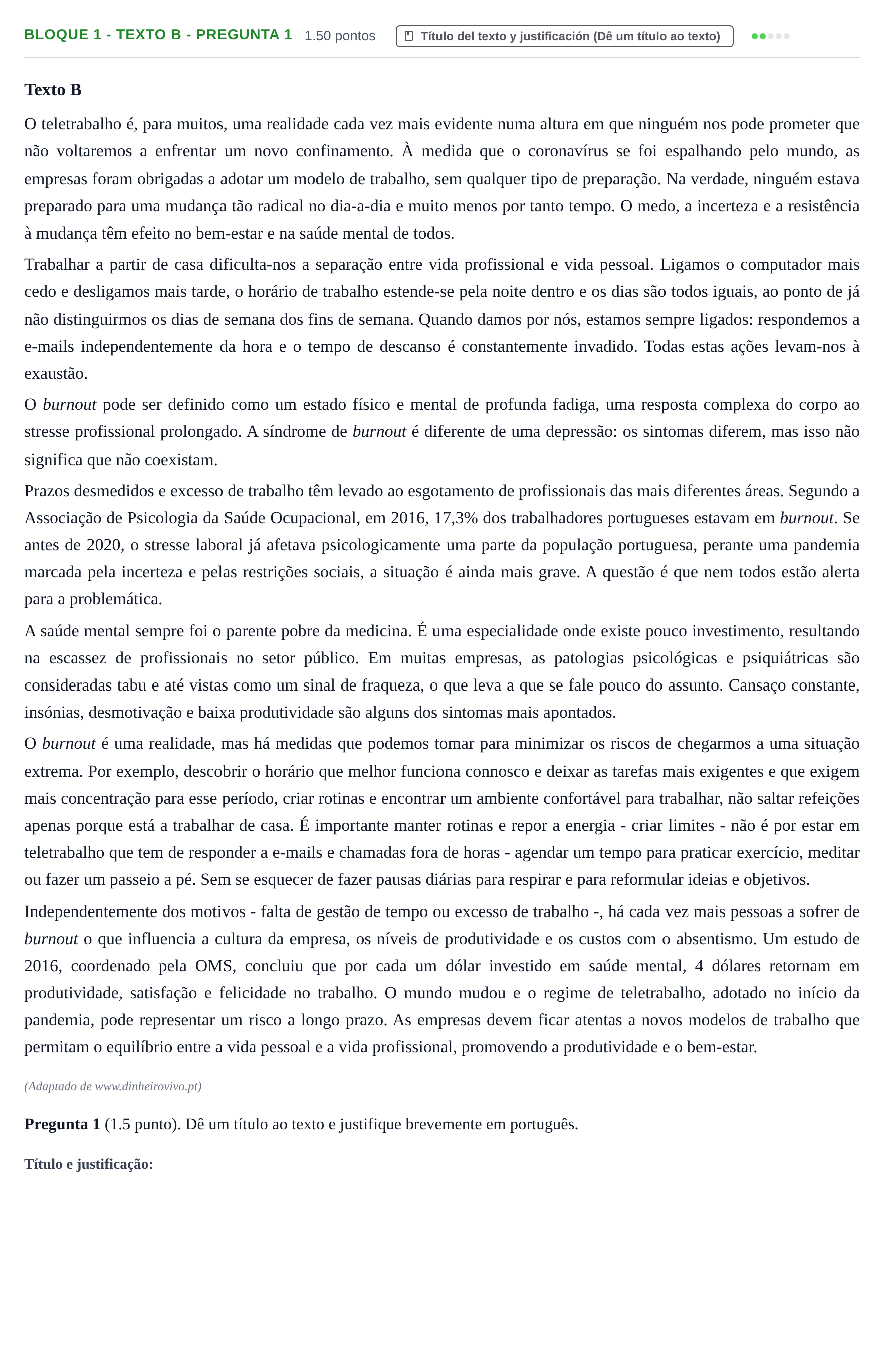Enunciado: Bloque 1 - Texto B - Pregunta 1 · Portugués PAU La Rioja Ordinaria 2021