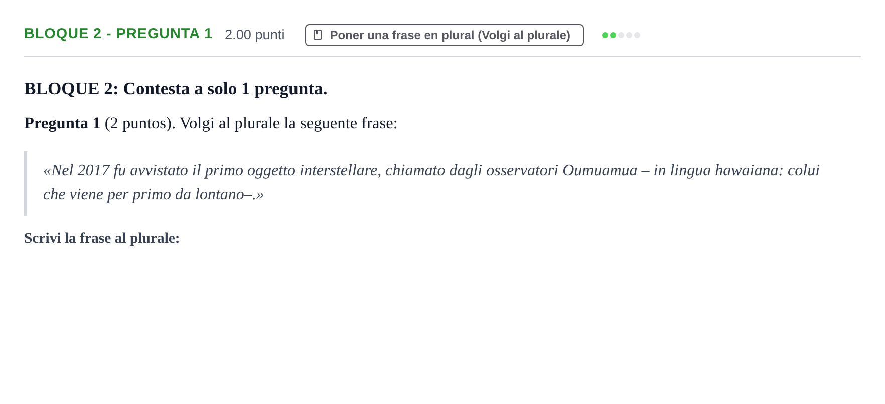 Enunciado: Bloque 2 - Pregunta 1 · Italiano PAU La Rioja Ordinaria 2021