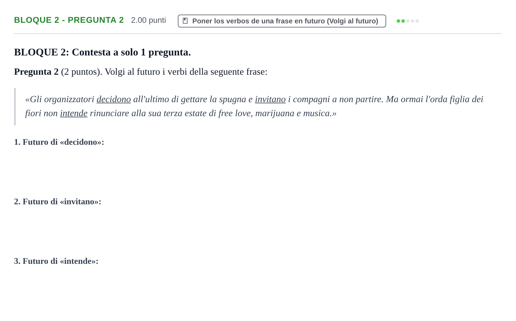 Enunciado: Bloque 2 - Pregunta 2 · Italiano PAU La Rioja Ordinaria 2021