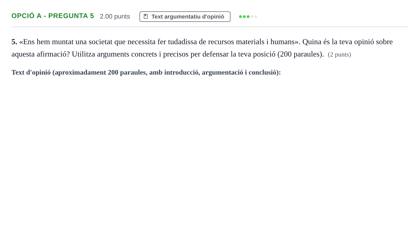 Enunciado: Ejercicio Opció A - Pregunta 5 · Lengua Catalana y Literatura II PAU Baleares Ordinaria 2021