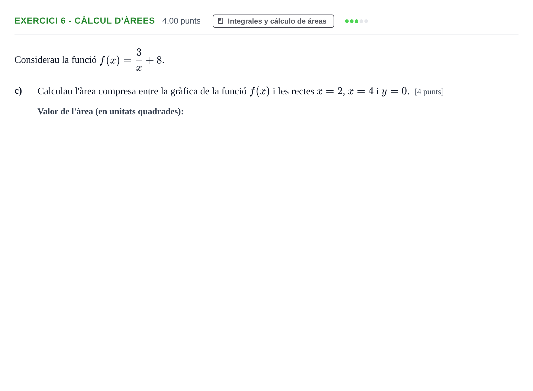 Enunciado: Ejercicio 6 - Càlcul d'àrees · Matemáticas aplicadas a las Ciencias Sociales II PAU Baleares Extraordinaria 2021