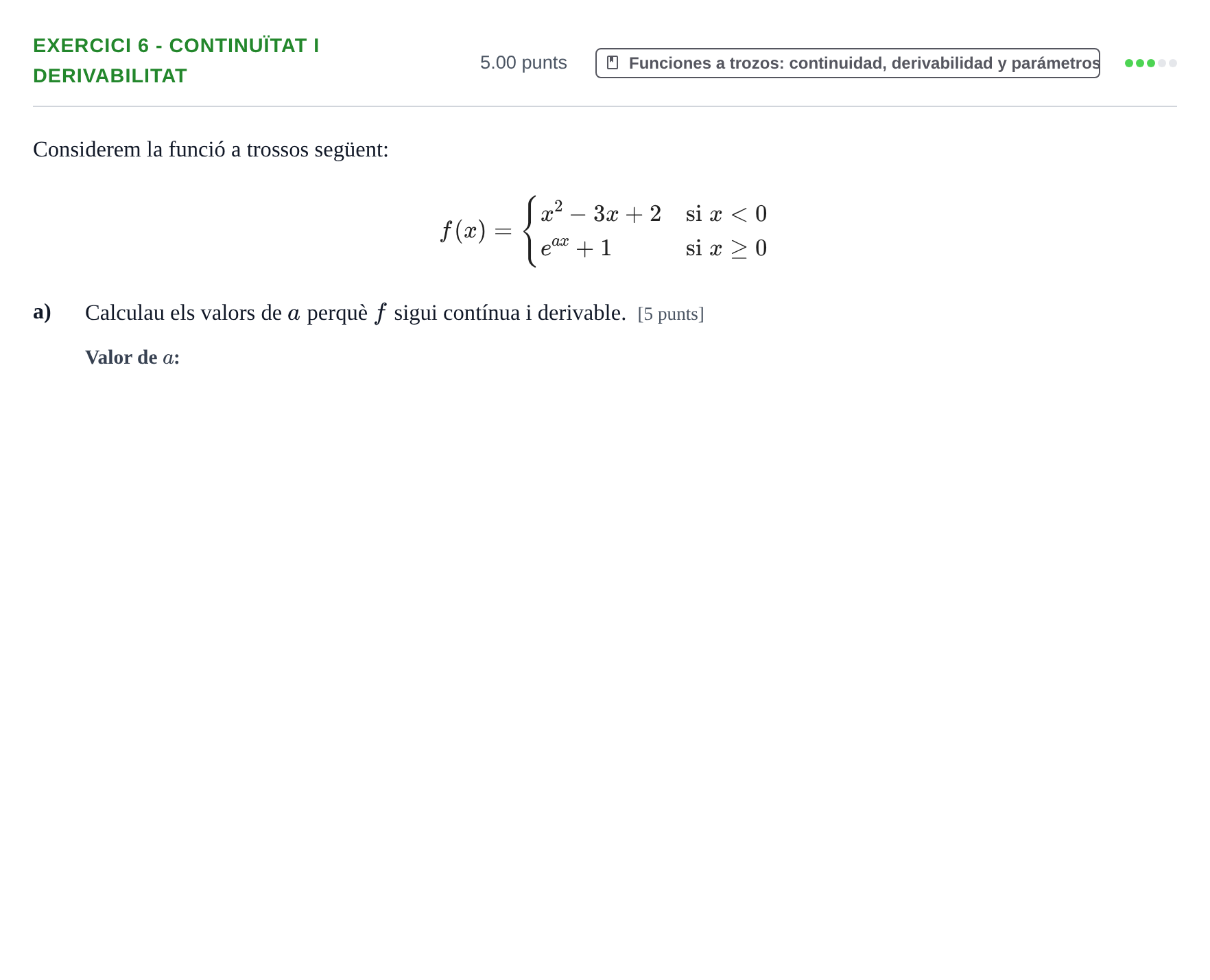 Enunciado: Ejercicio 6 - Continuïtat i derivabilitat · Matemáticas aplicadas a las Ciencias Sociales II PAU Baleares Ordinaria 2021