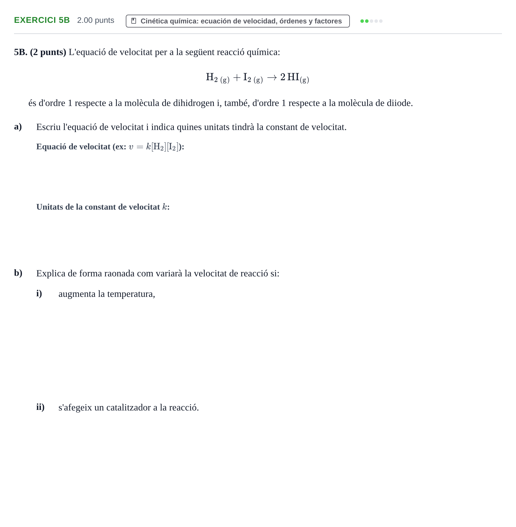 Enunciado: Ejercicio 5B · Química PAU Baleares Extraordinaria 2021