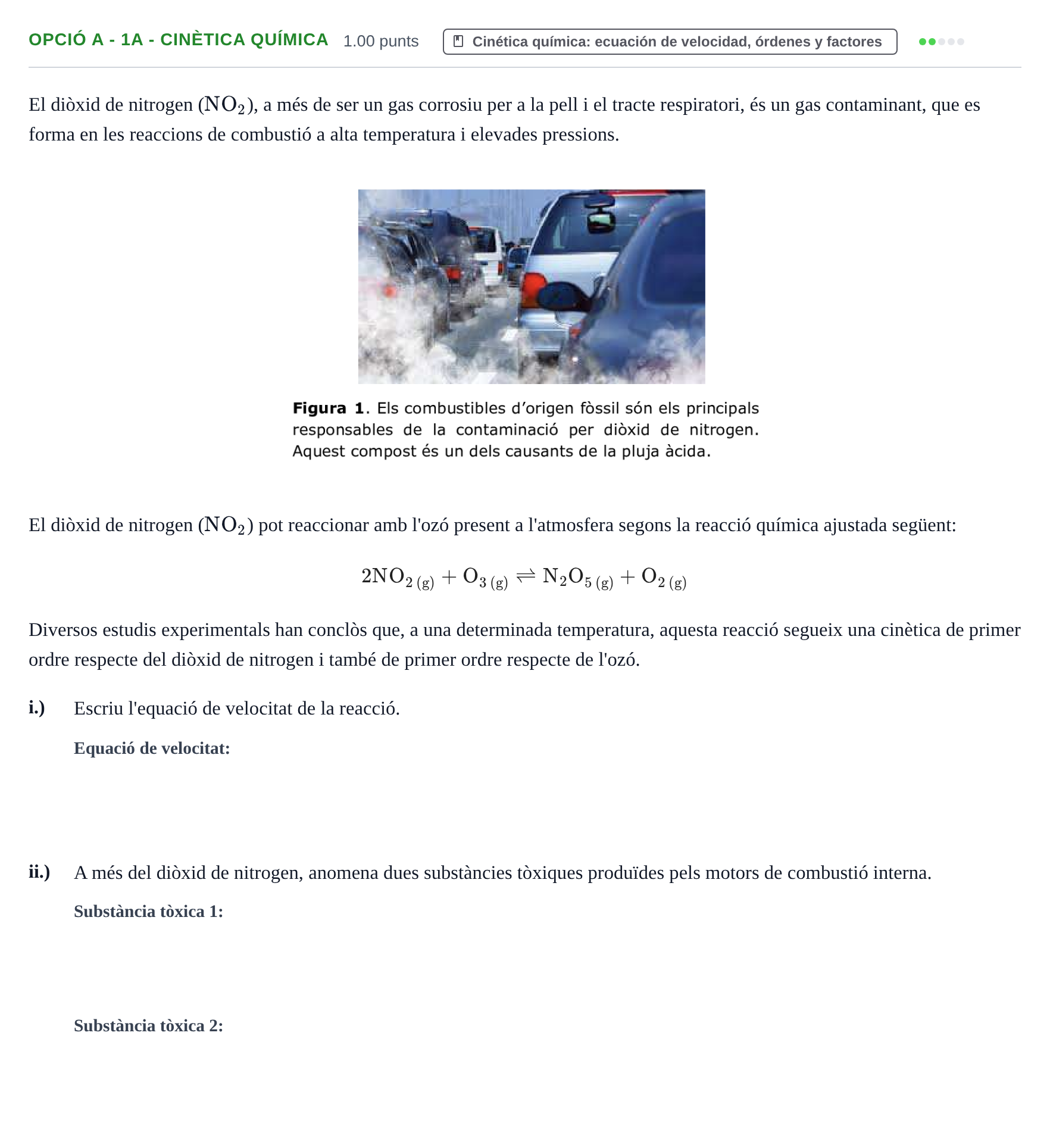 Enunciado: Ejercicio Opció A - 1A - Cinètica química · Química PAU Baleares Ordinaria 2021