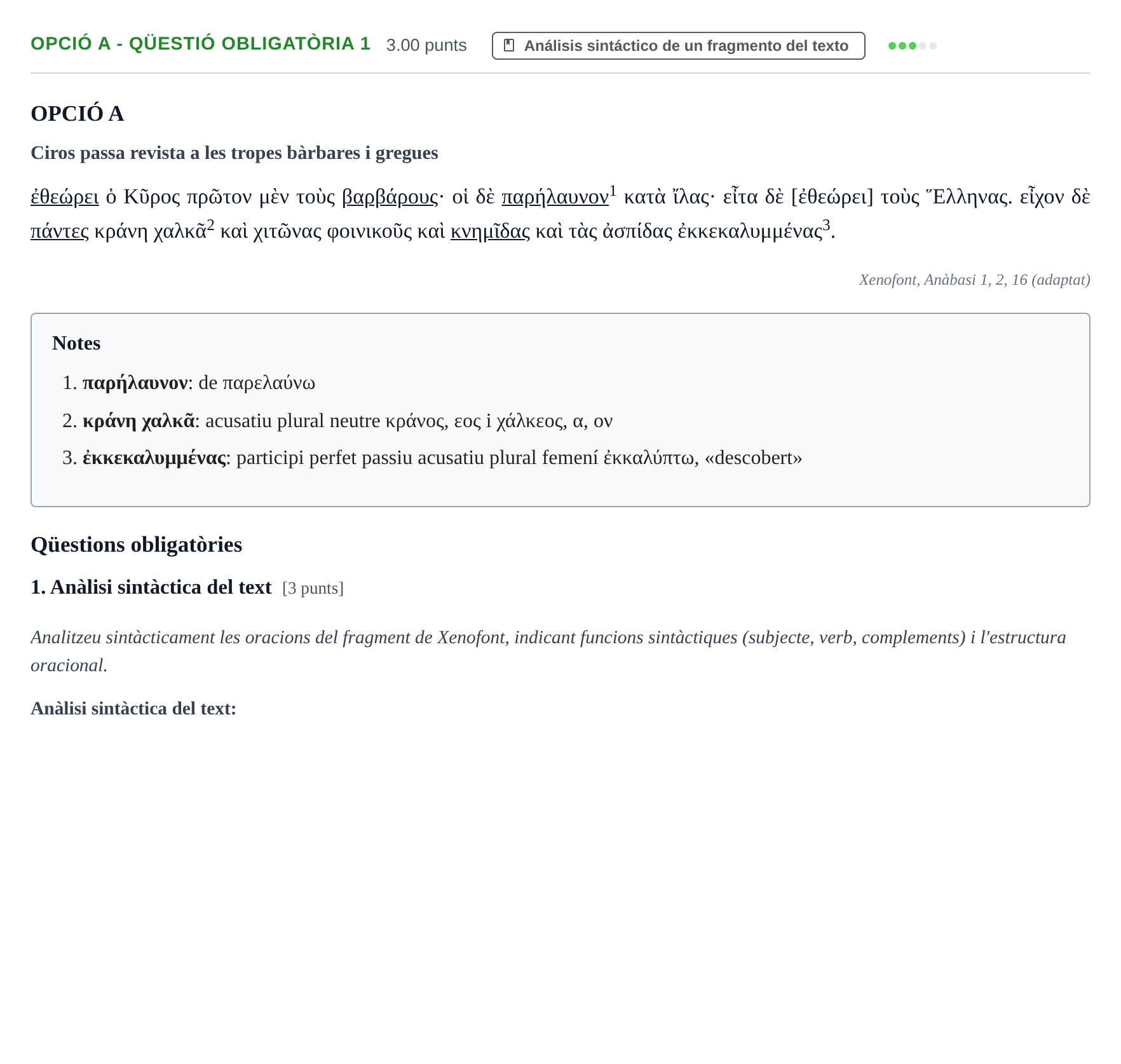 Enunciado: Ejercicio Opció A - Qüestió obligatòria 1 · Griego II PAU Baleares Ordinaria 2021