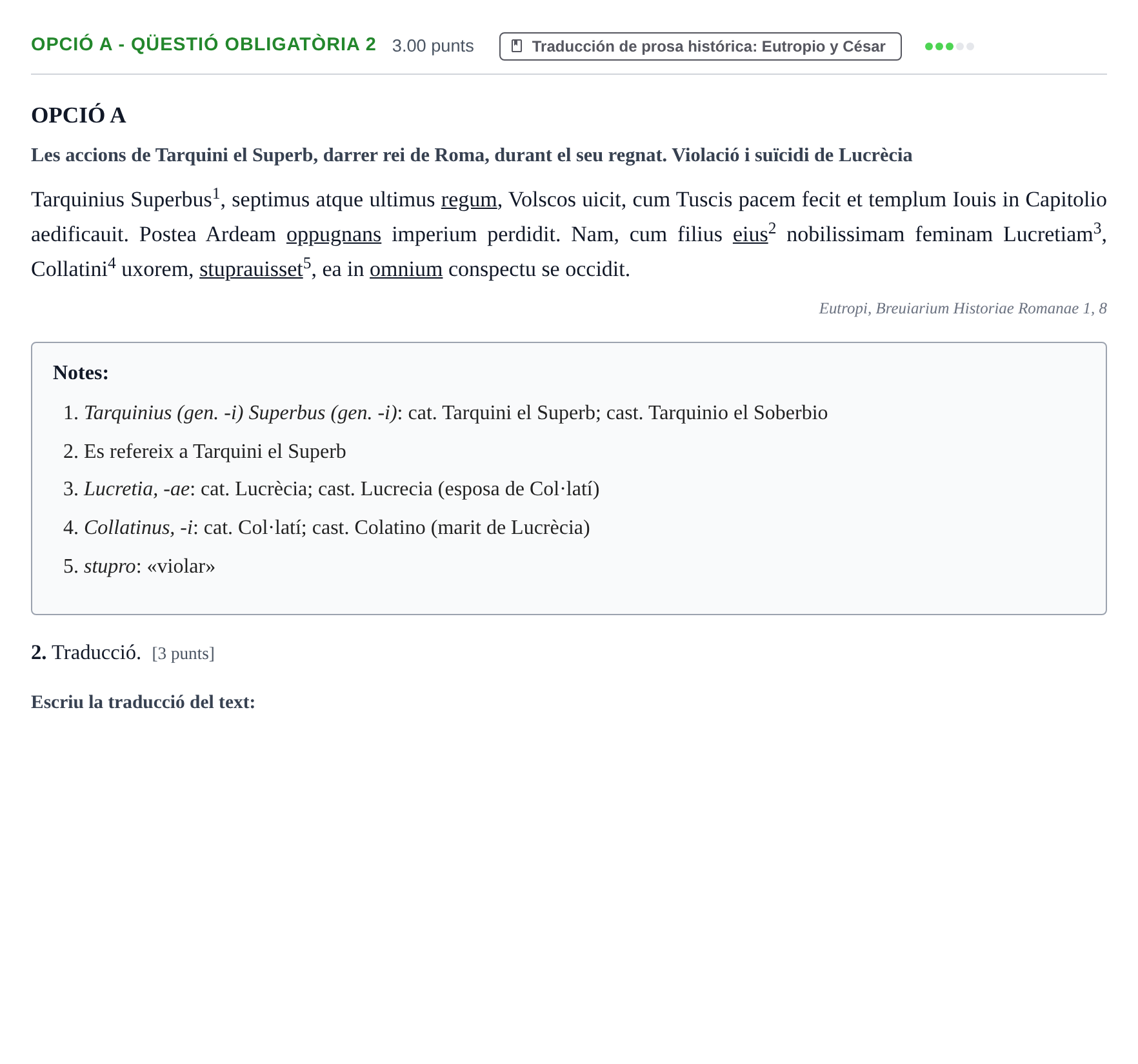 Enunciado: Ejercicio Opció A - Qüestió obligatòria 2 · Latín II PAU Baleares Ordinaria 2021