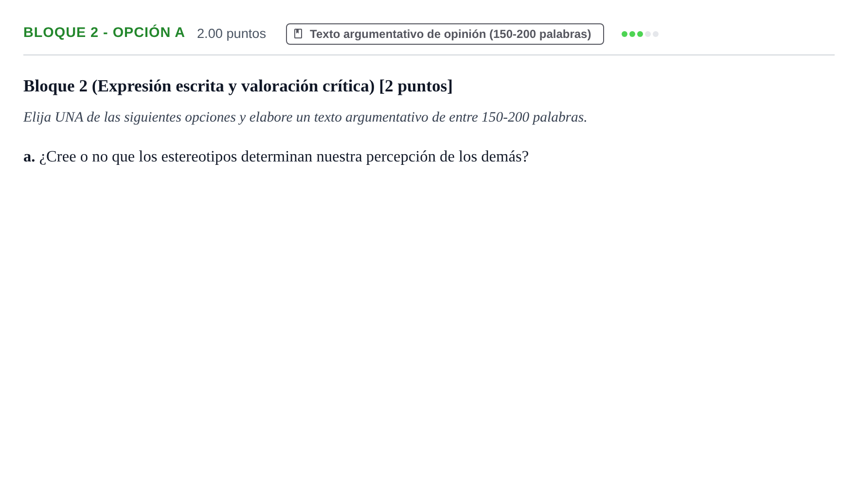 Enunciado: Bloque 2 - Opción a · Lengua Castellana y Literatura II PAU Baleares Ordinaria 2021